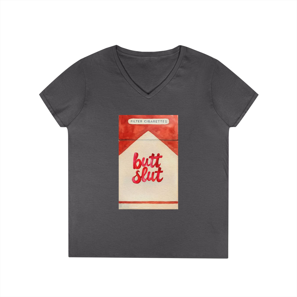 Butt Slut Ladies' V-Neck T-Shirt, Fun Offensive Smokers Shirt, Women's Tee, Rude Graphic Top, V-Neck Short Sleeve Shirt