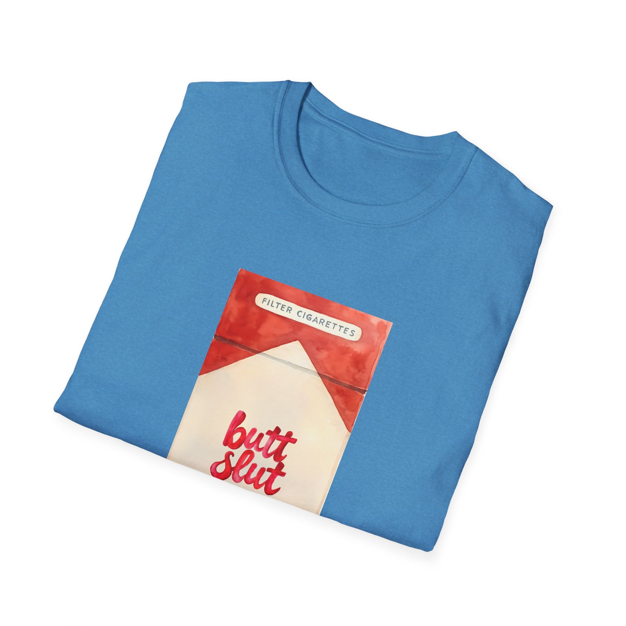 Offensive but funny Butt Slut Smoking Cigarettes Unisex Softstyle T-Shirt, Funny Tee, Inappropriate Shirt, Adult Humor Top, Graphic Tee