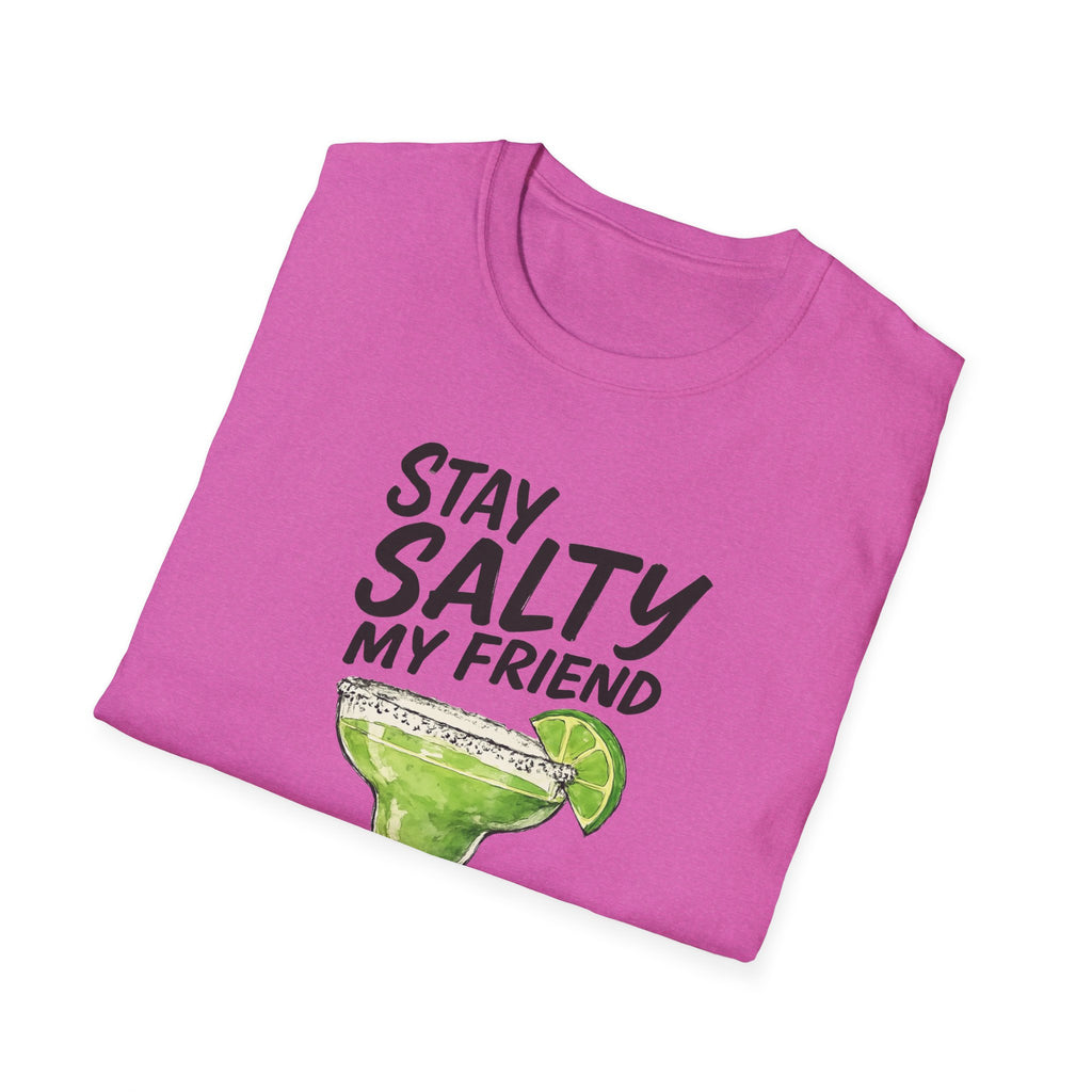 Stay Salty my friend Margarita Cocktail T-shirt, Tequila Drink Party Tee, Unisex Softstyle Top, Funny Graphic Shirt