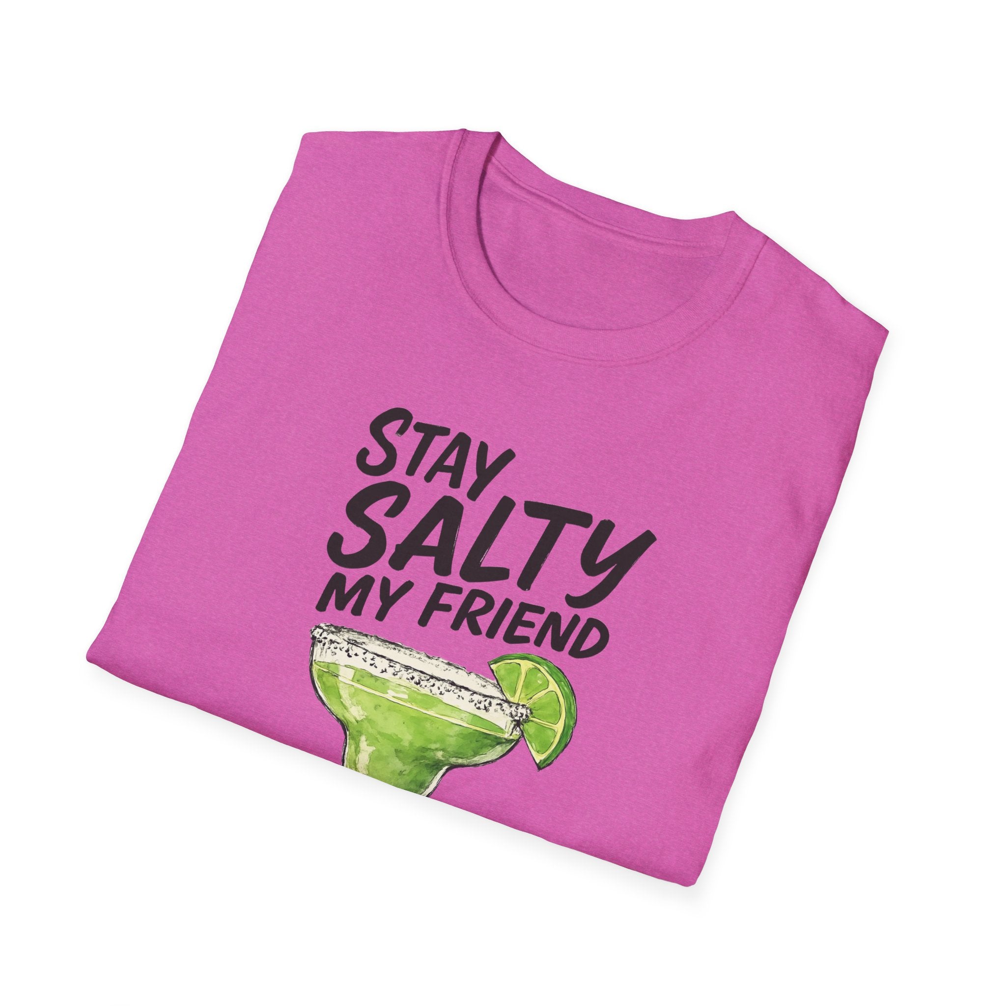 Stay Salty my friend Margarita Cocktail T-shirt, Tequila Drink Party Tee, Unisex Softstyle Top, Funny Graphic Shirt