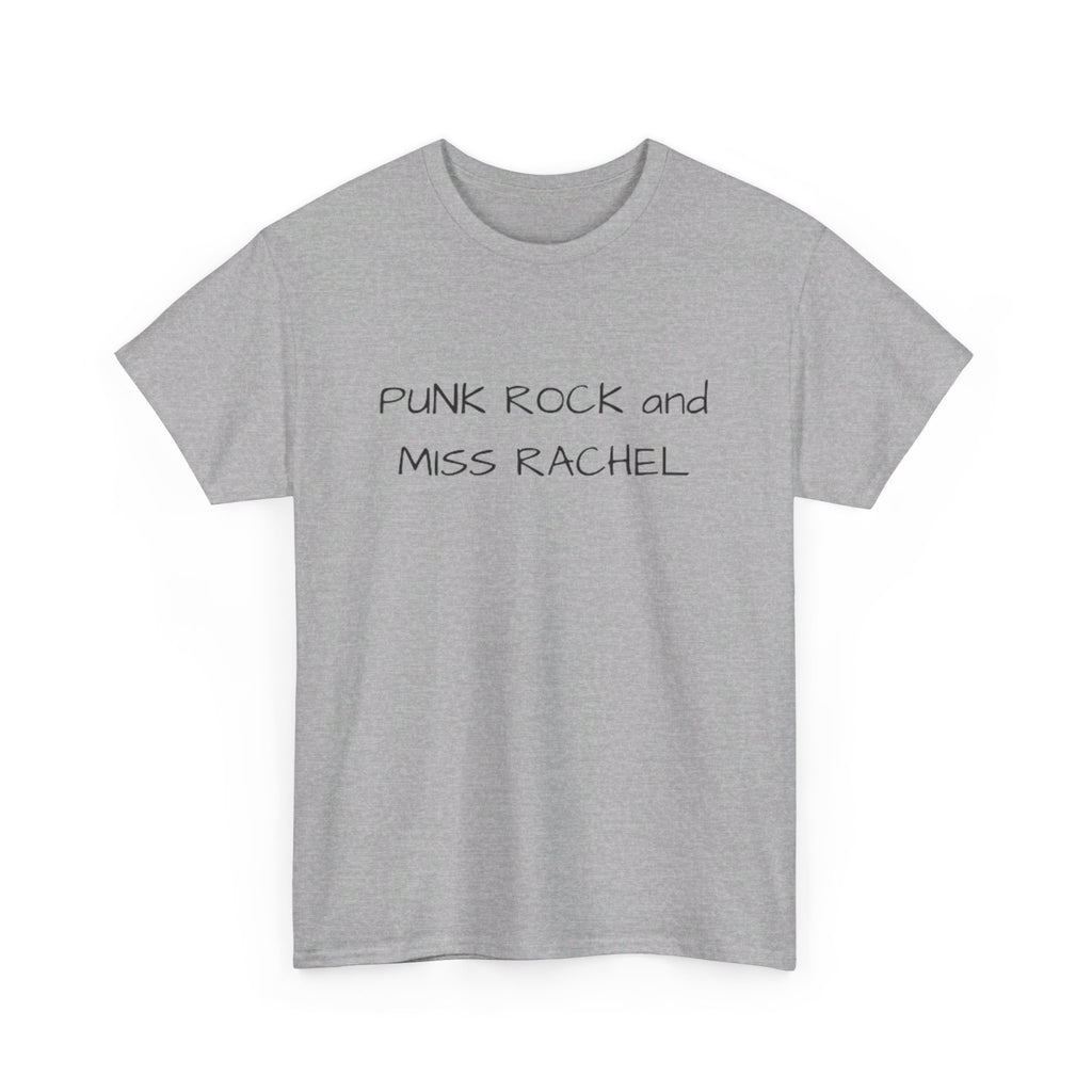 Punk Rock and Miss Rachel Unisex Heavy Cotton Tee