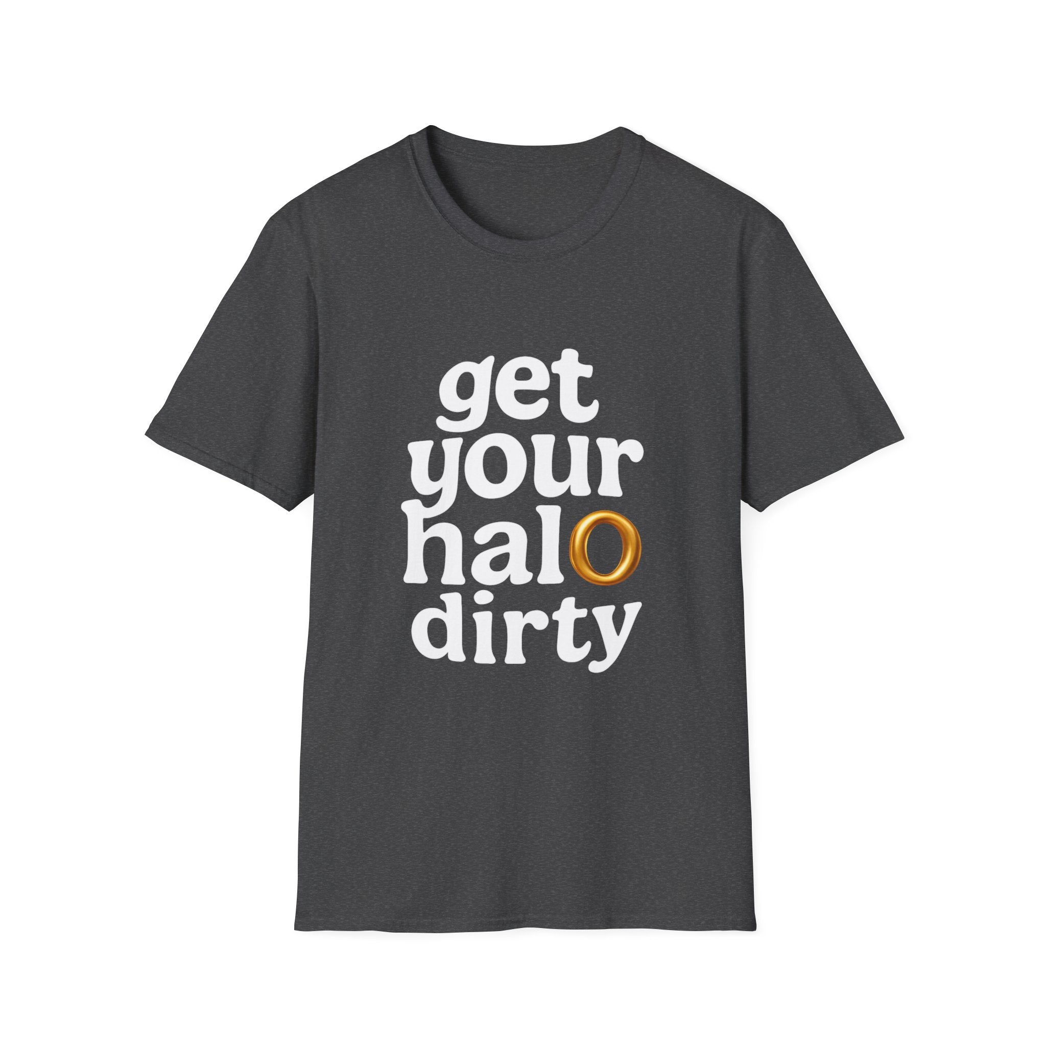 Get Your Halo Dirty Funny Gift T-Shirt, Angel Devil Unisex Tee, Softstyle Graphic Shirt gift for him gift for her religious humor