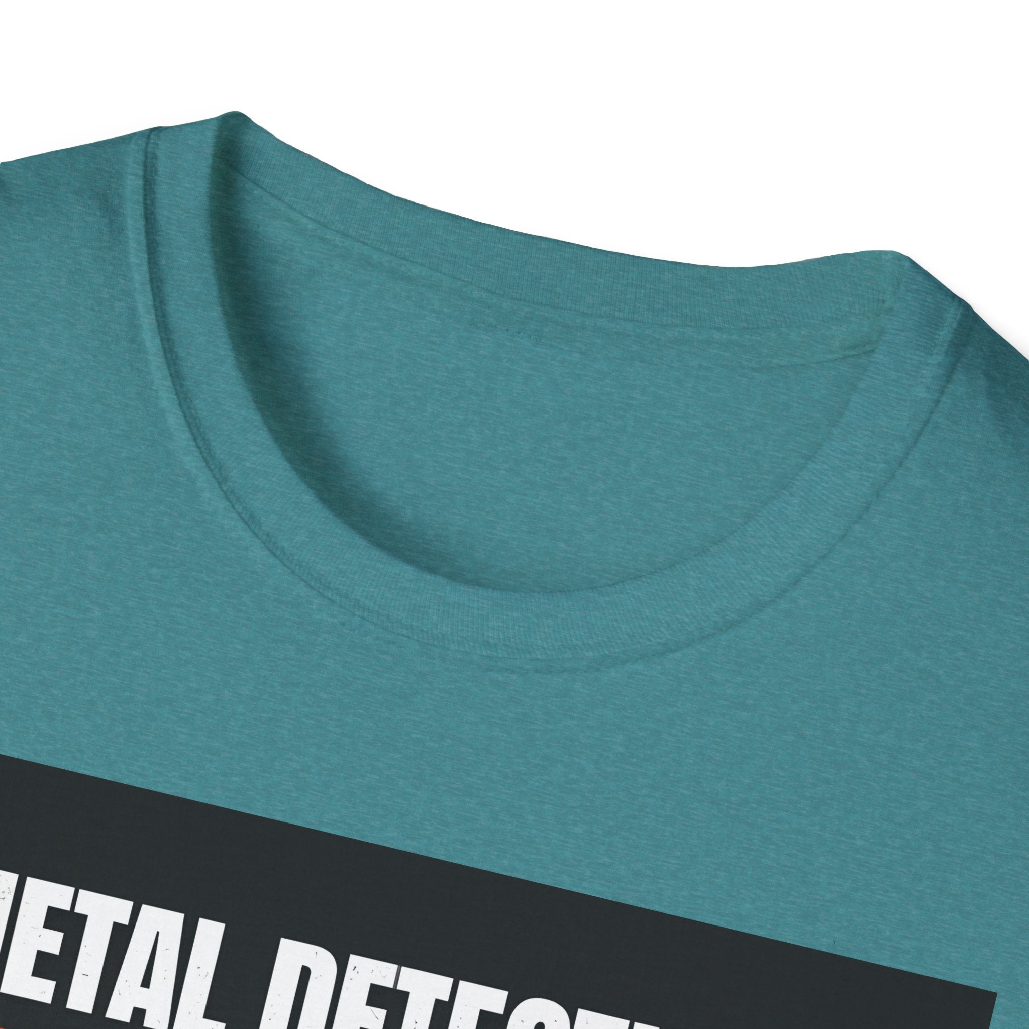 Metal Detecting Unisex T-Shirt, Treasure Hunter Tee, Dirt Hobby Shirt, Outdoor Adventure Top, Gift for Metal Detector Enthusiasts