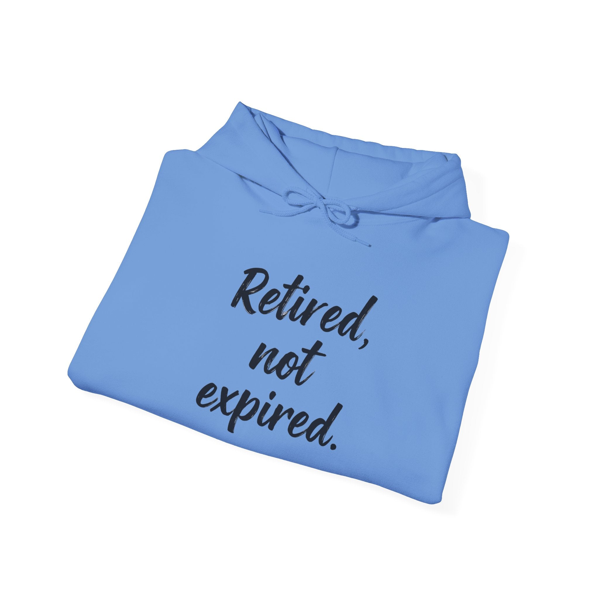 Retired Not Expired Funny Retirement Gift Heavy Blend Hoodie, Adventure Before Dementia, Retired Hooded Sweatshirt, Retirement Gift
