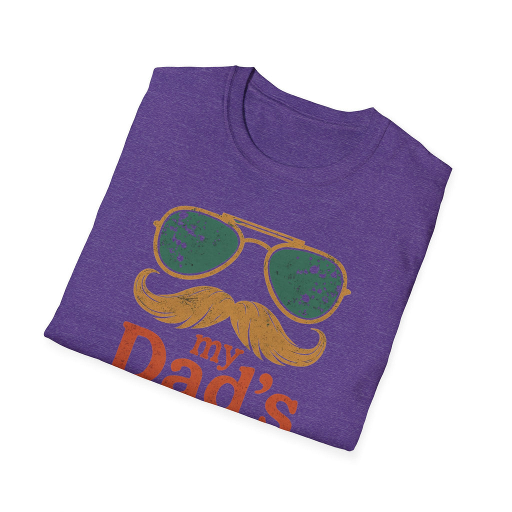 Dad's Pronouns was/were Unisex Softstyle T-Shirt bad dad gift