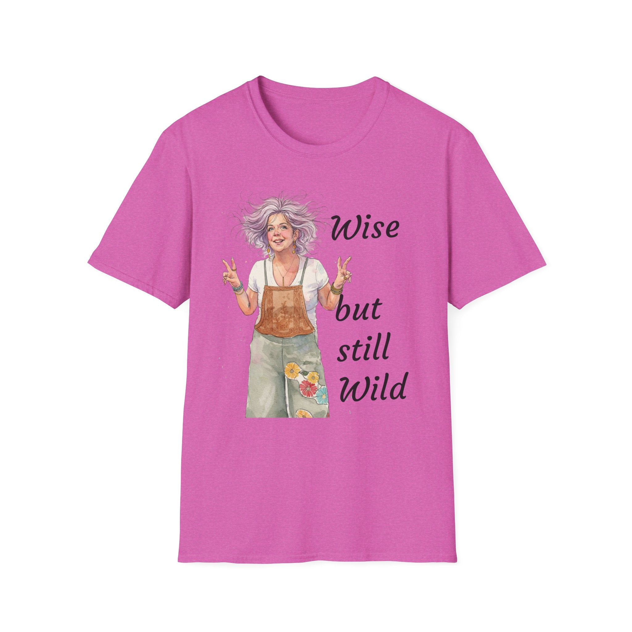 Wise But Still Wild T-Shirt — Inspirational Adventure Quote Tee