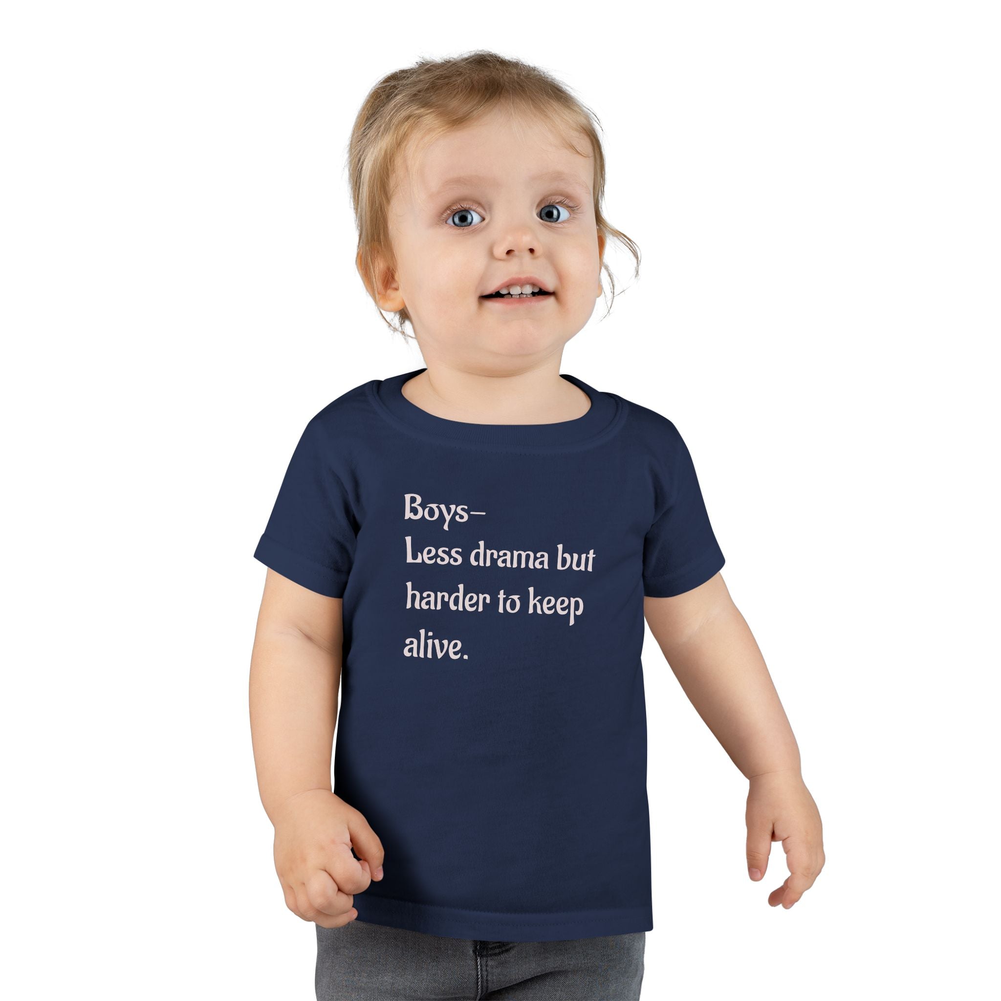 Boys less drama, but harder to keep alive.Toddler T-Shirt with Sweet Message, boy mom Kids Tee, Baby Shower Gift, Toddler T Playdate Outfit