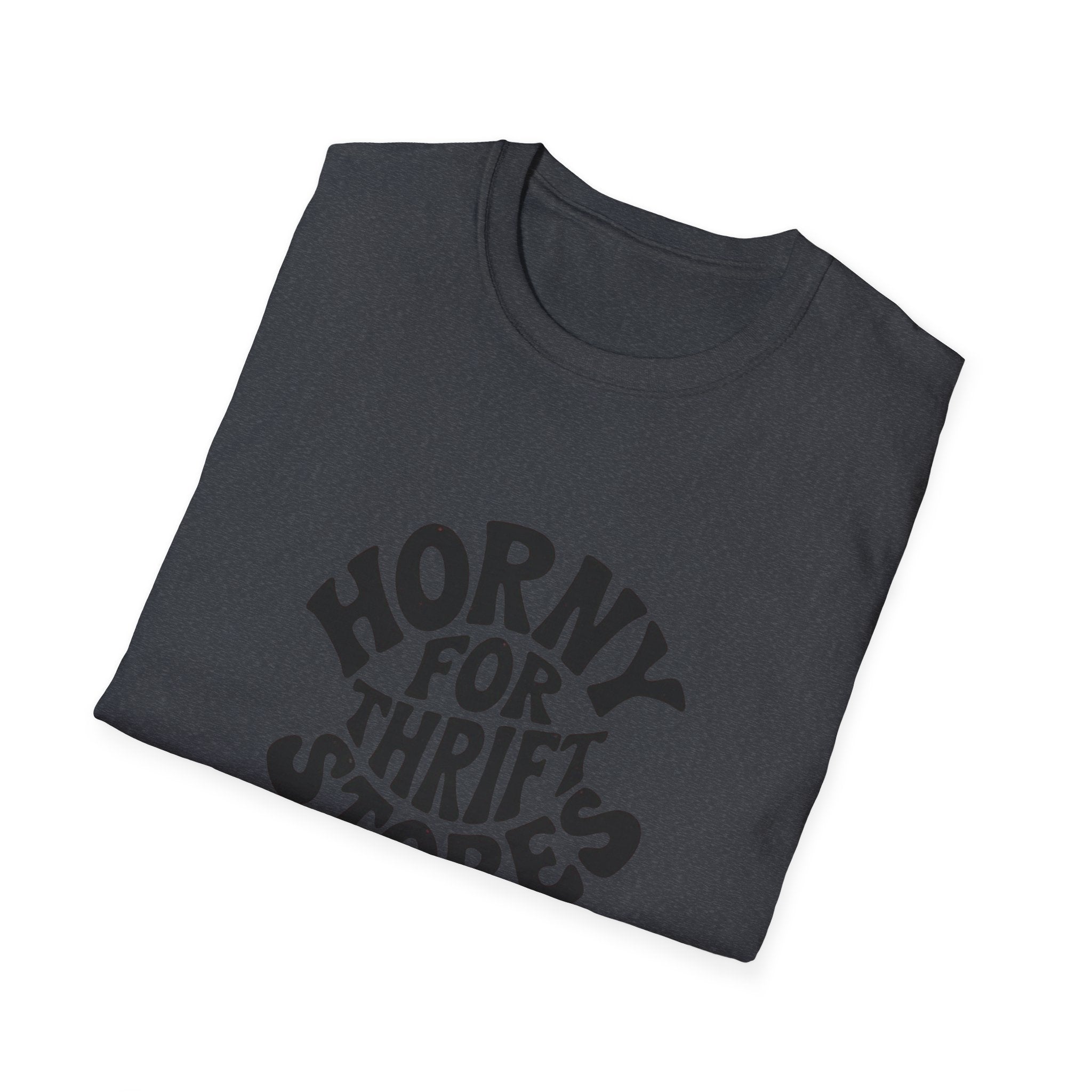 Horny for Thrift Stores T-Shirt — Funny Vintage Thrift Shopper Graphic Tee
