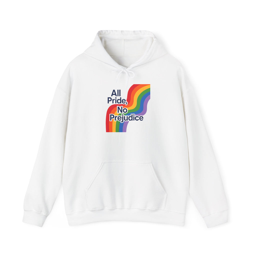 Pride Celebration Hoodie, Unisex Rainbow Sweatshirt, LGBTQ+ Hoodie, All Pride No Prejudice Sweatshirt, Comfortable Pride Wear anti trump