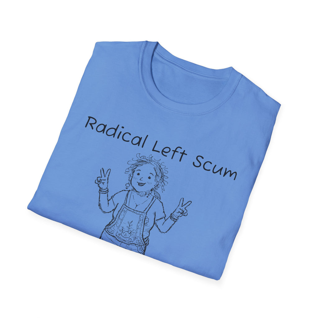 Radical Left Scum T-Shirt — Provocative Political Graphic Tee Anti Trump Streetwear