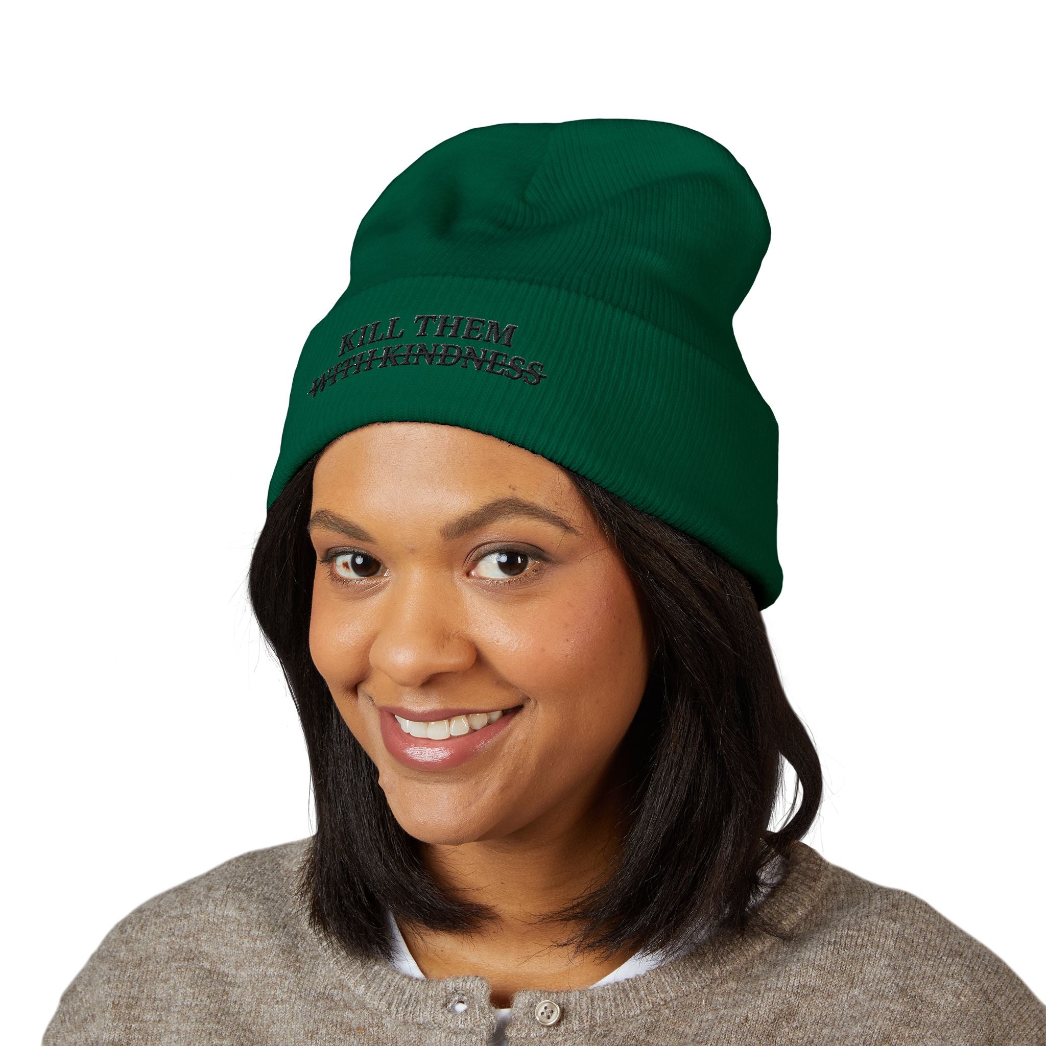 Kill Them With Kindness Embroidered Beanie — Classic Cuffed Beanie