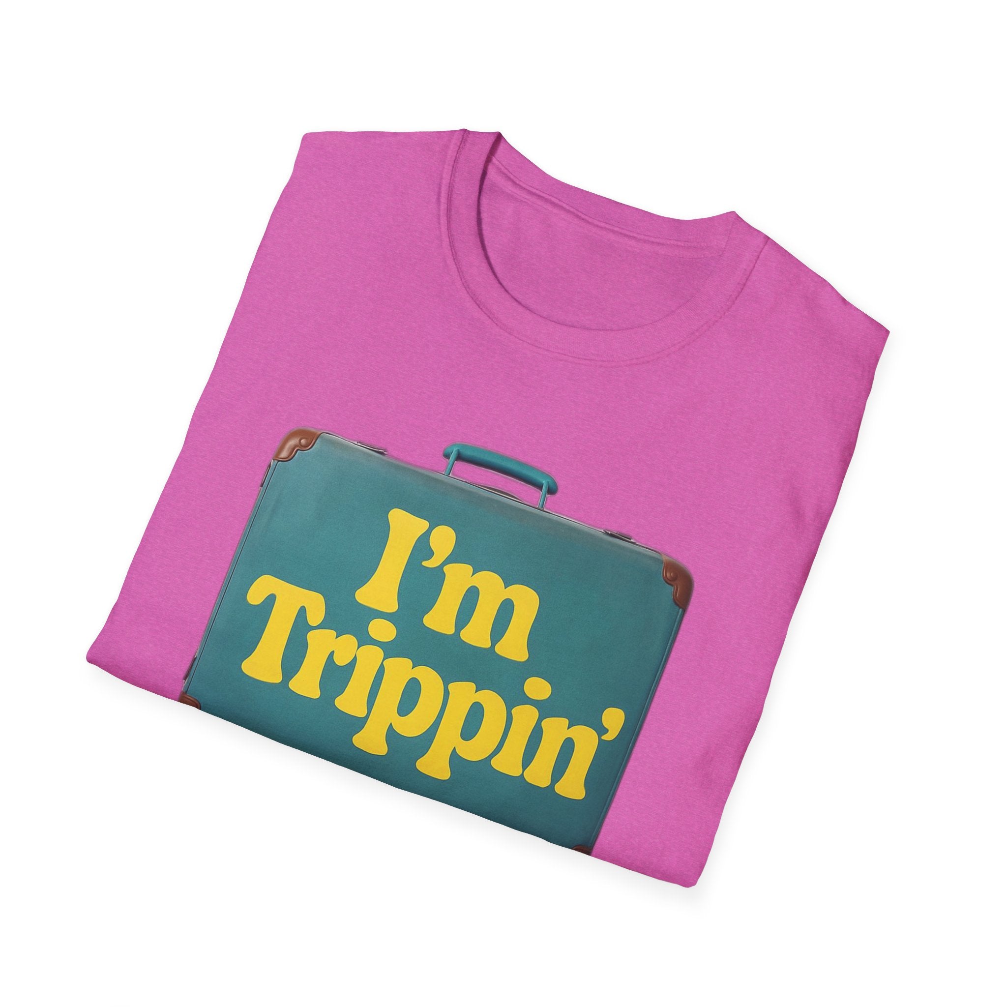 Travel Humor Unisex T-Shirt - "I'm Trippin'"