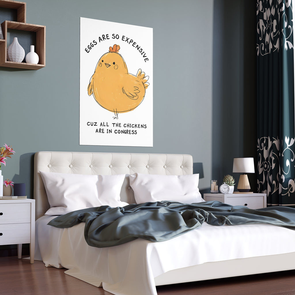 Eggs are Expensive Protest Sign Print, Wall Art, Home Decor, Funny Poster Gift, Indoor Outdoor Art Silk Poster, anti Trump