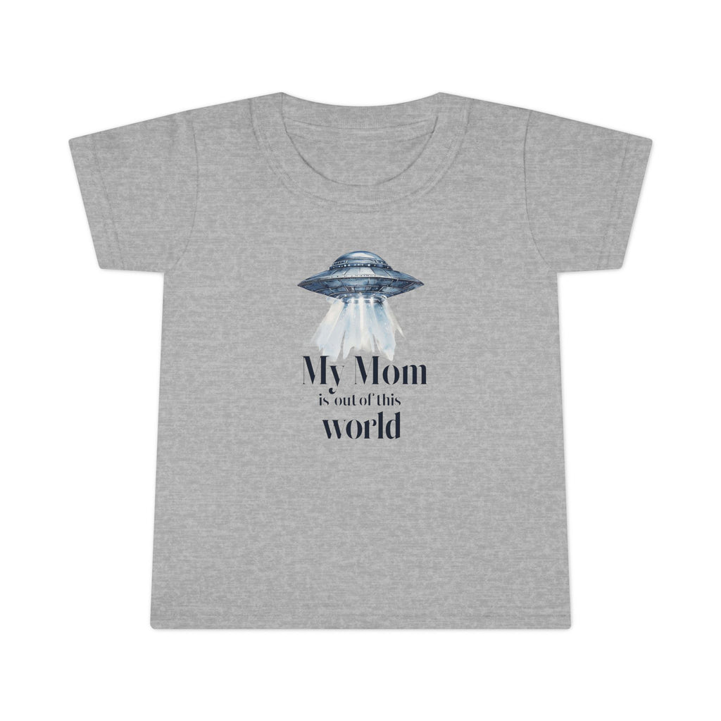 Cute Toddler T-Shirt - "My Mom is out of this world" - Perfect for Moms, Gifts, UFO Lovers, Everyday Wear, Baby Shower