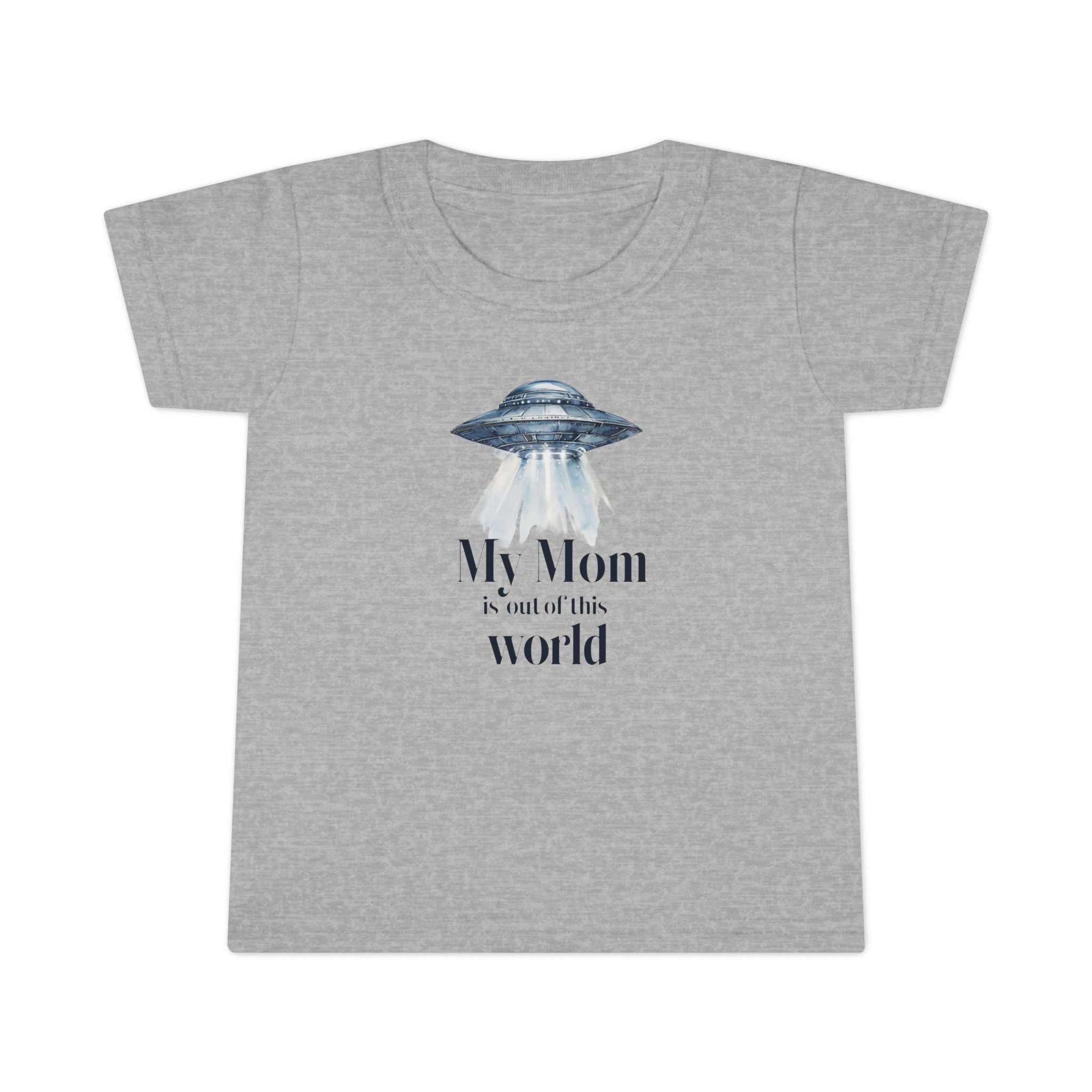 Cute Toddler T-Shirt - "My Mom is out of this world" - Perfect for Moms, Gifts, UFO Lovers, Everyday Wear, Baby Shower