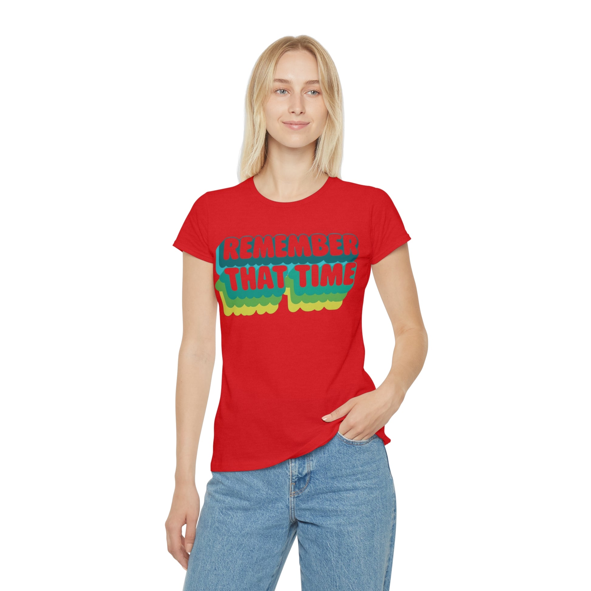 Womens Retro Graphic Tee, Remember That Time TShirt, Vintage Style Shirt, Casual Womens Top, Gift for Friends, Nostalgic Apparel
