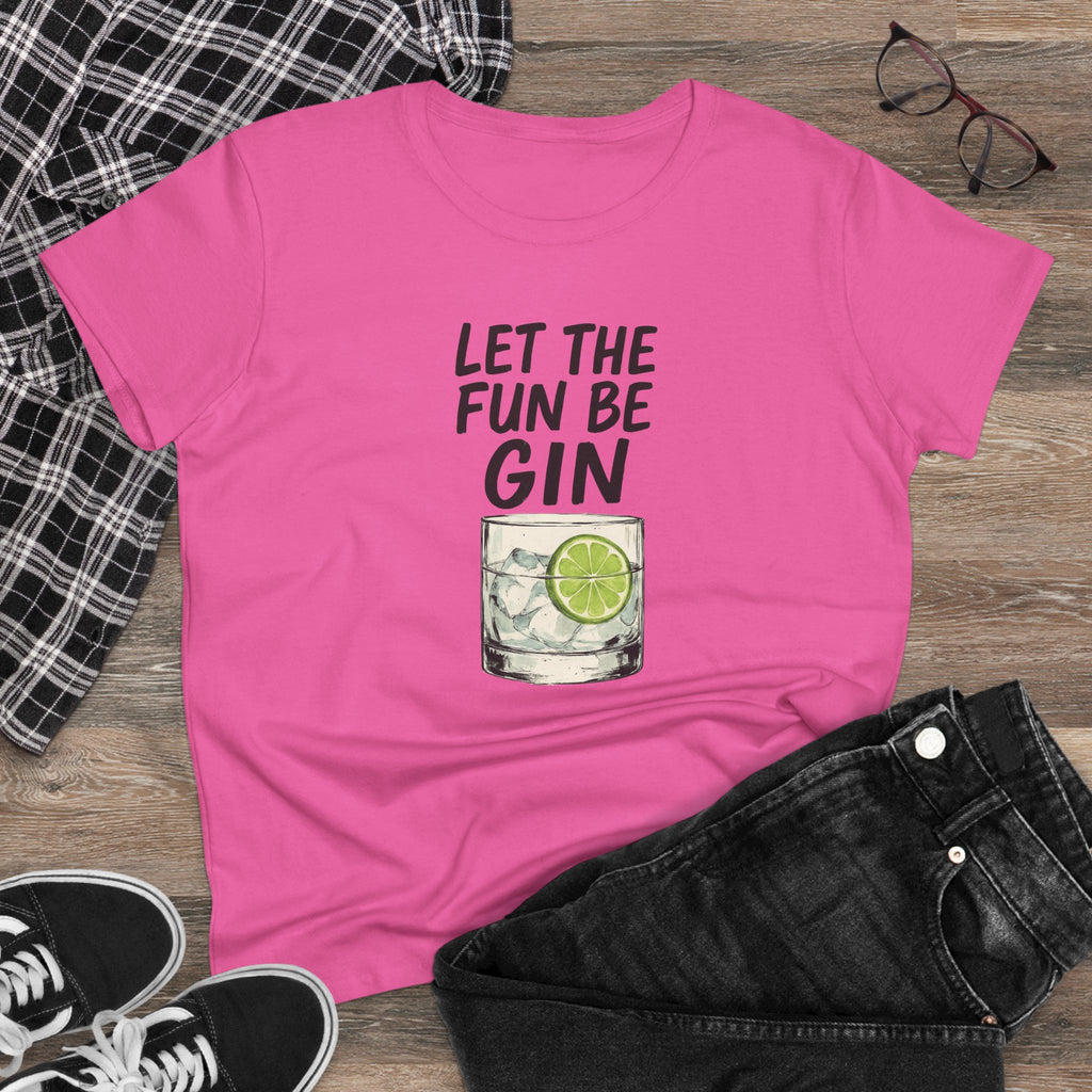 Let the Fun Be Gin Summer Party Cocktail Gift, Womans Tee, Graphic Top, Cotton Shirt, Funny Drinking Tee Gin and Tonic