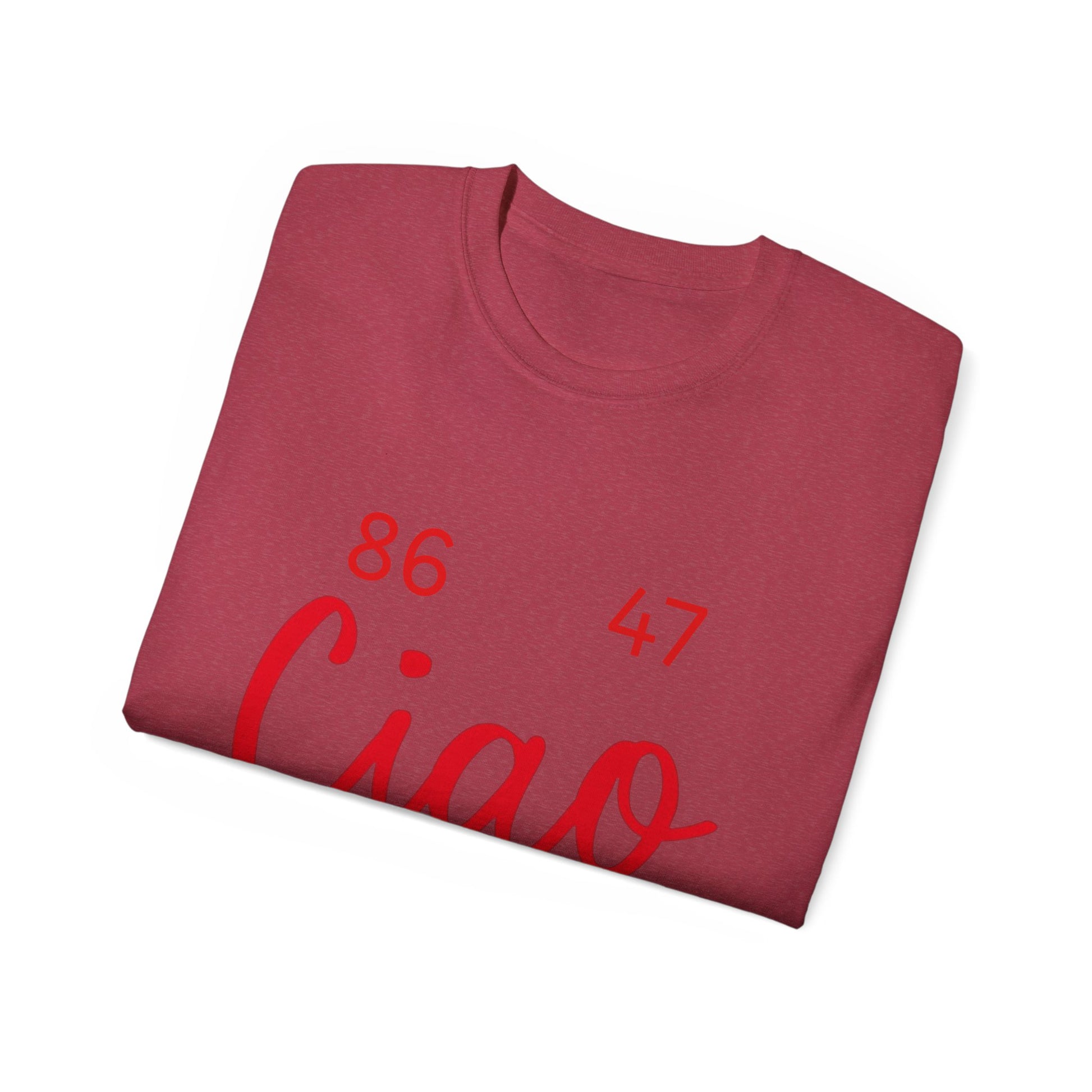 Ciao MotherF Unisex Tee, Graphic Birthday Shirt for Friends, Chill Vibes Apparel, anti-Trump, Casual Shirt