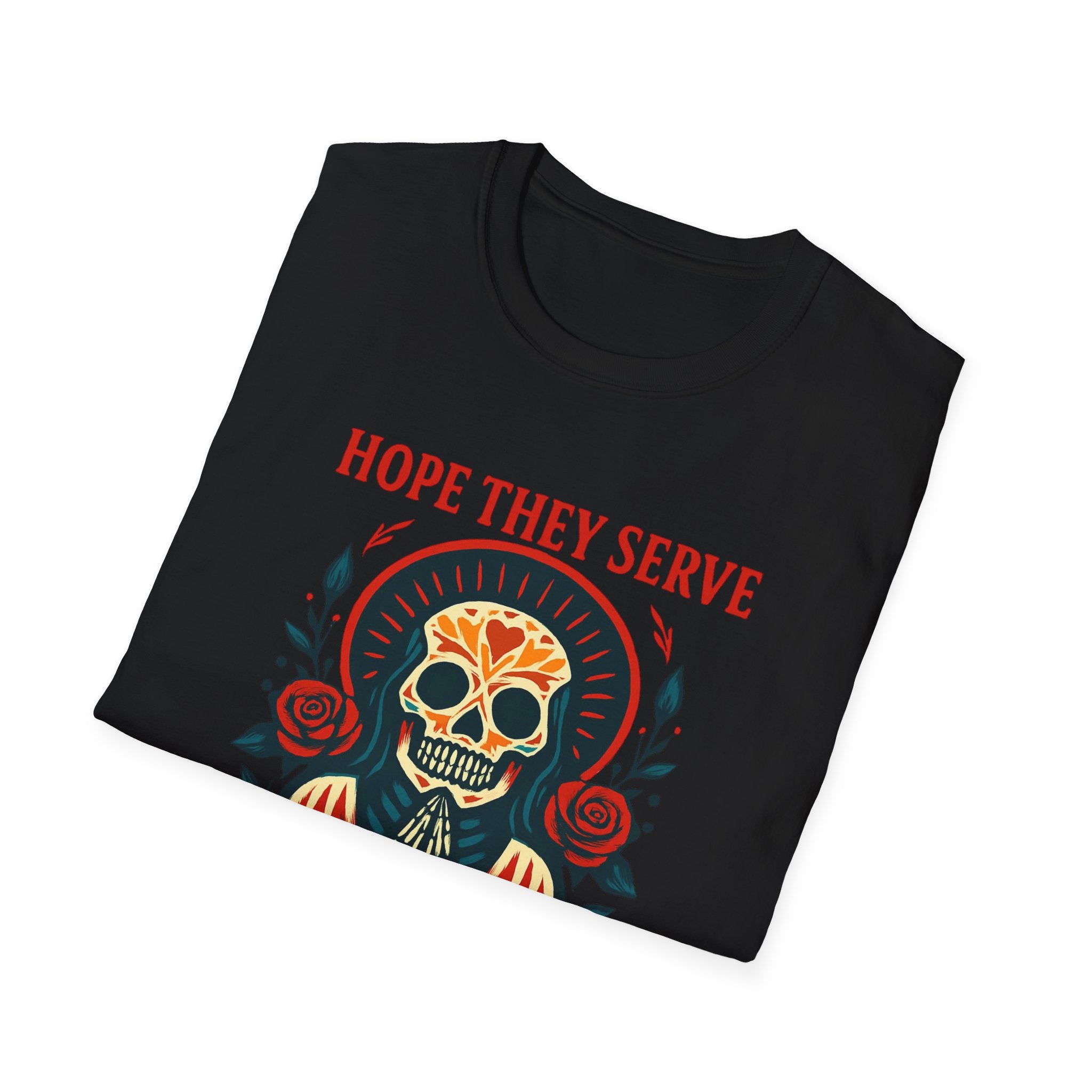 Skull T-Shirt, Funny Taco Lover Gift, Unisex Tee Hope they sell tacos in Hell.