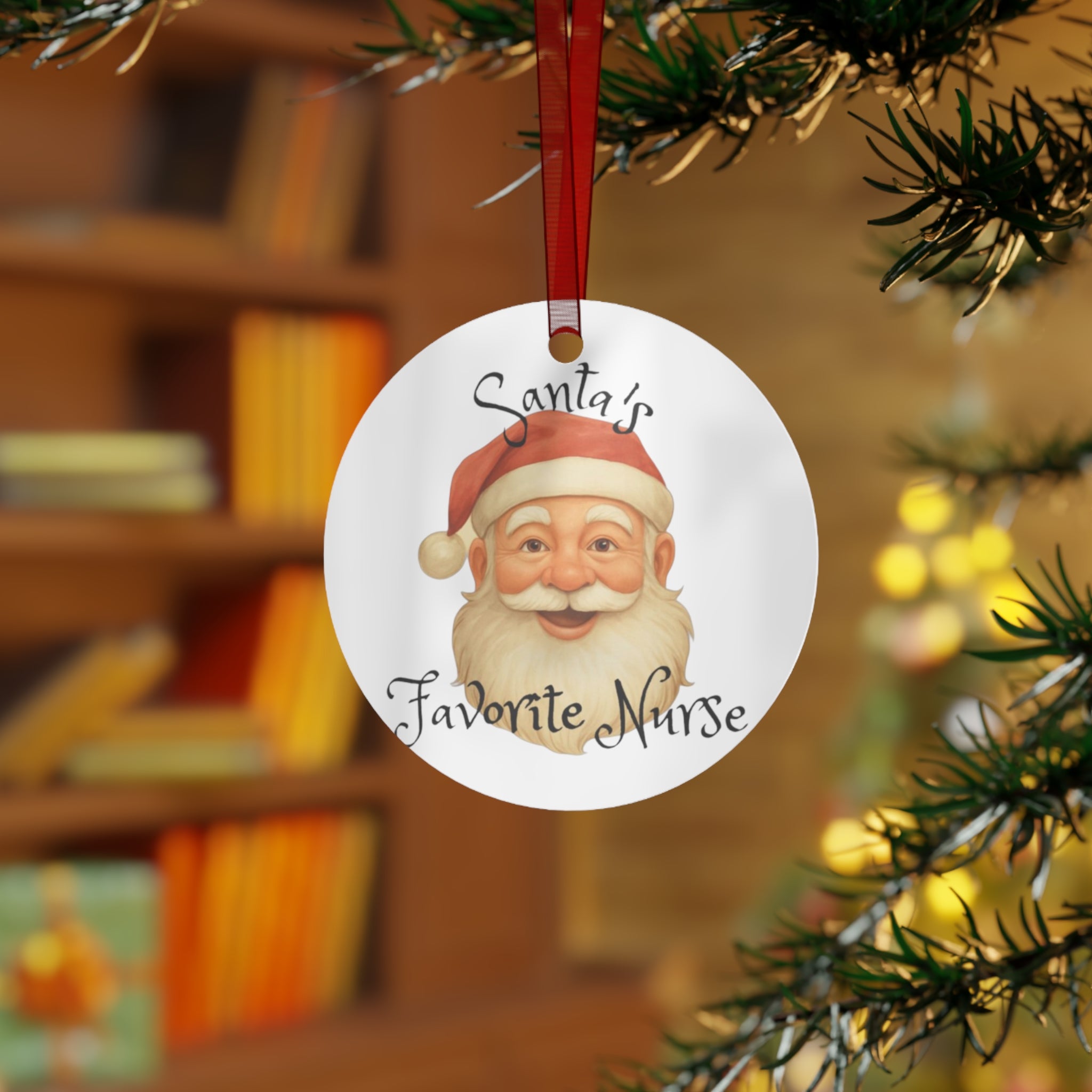 Christmas Metal Ornament - Santa's Favorite Nurse unique Nurse gift