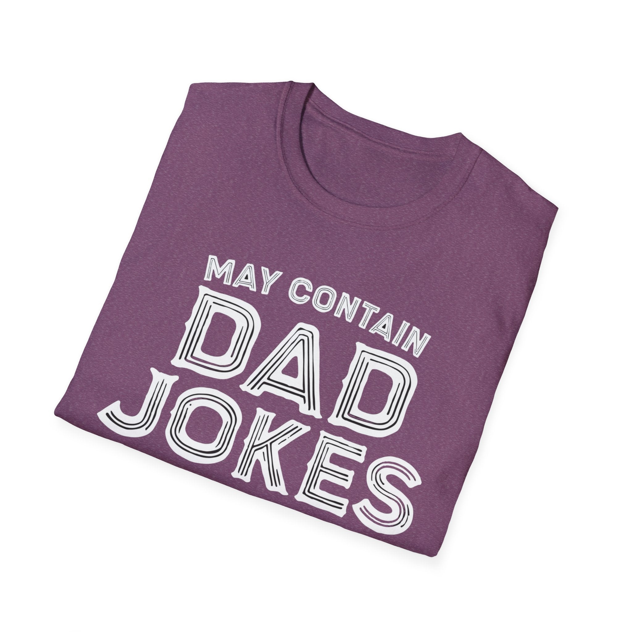 May contain Dad Jokes T-Shirt, Tee for Fathers Day, Gift for Dad, Humor Shirt, Father's Day Apparel, Joke Lover's Tee gifts for him