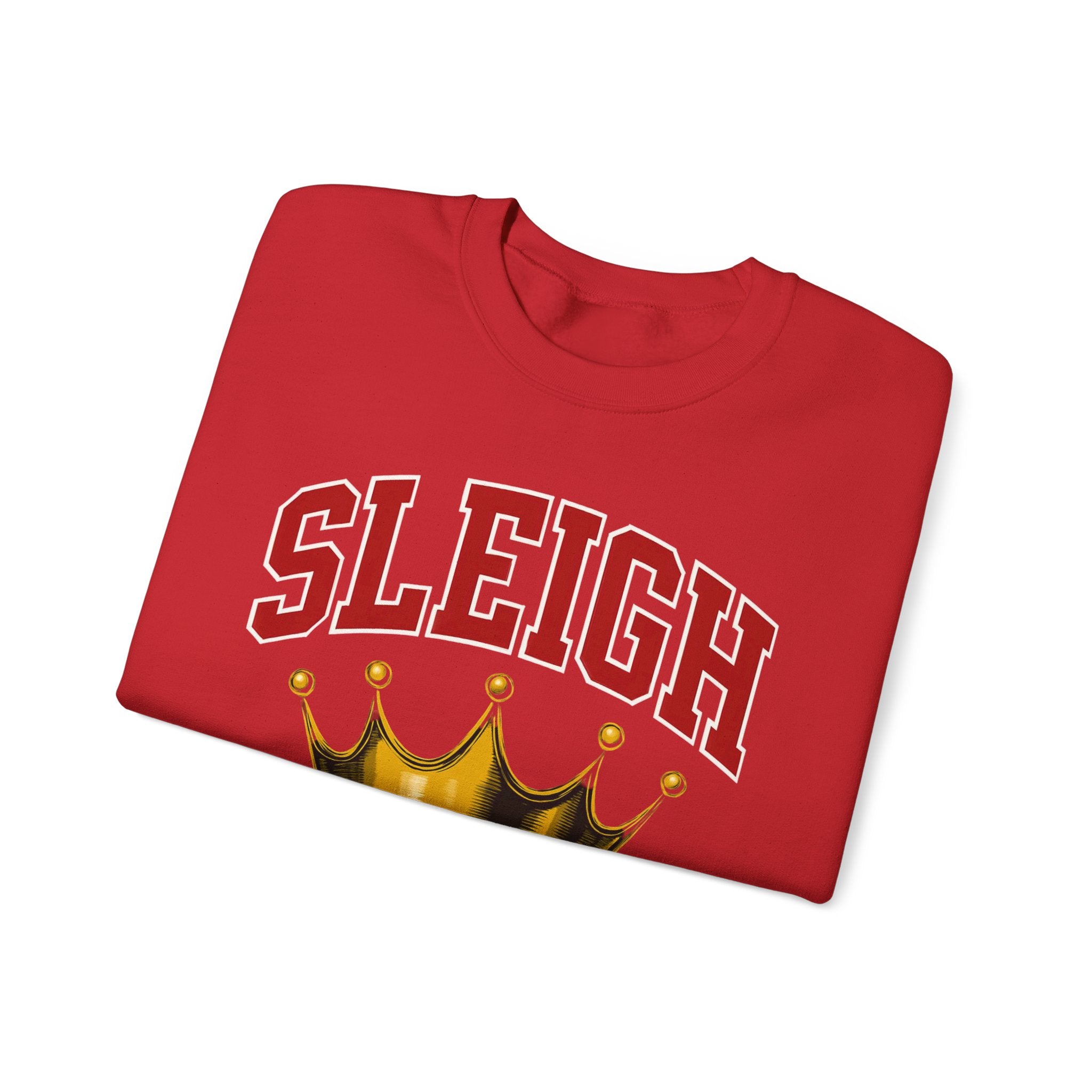 Sleigh Crewneck Sweatshirt - Sleigh Queen Cozy Christmas Gift