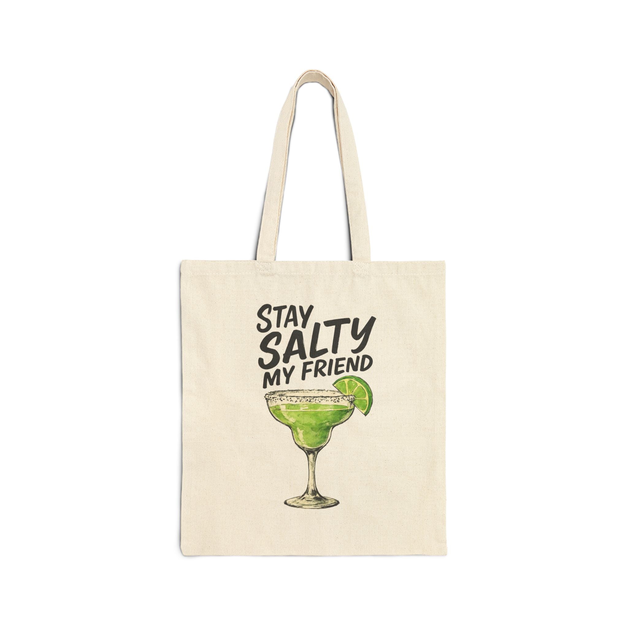 Stay Salty Tote Bag | Fun Cotton Canvas Shopping Bag, Beach Bag, Gift for Friends, Eco-friendly Tote, Summer Vibes tequila cocktail