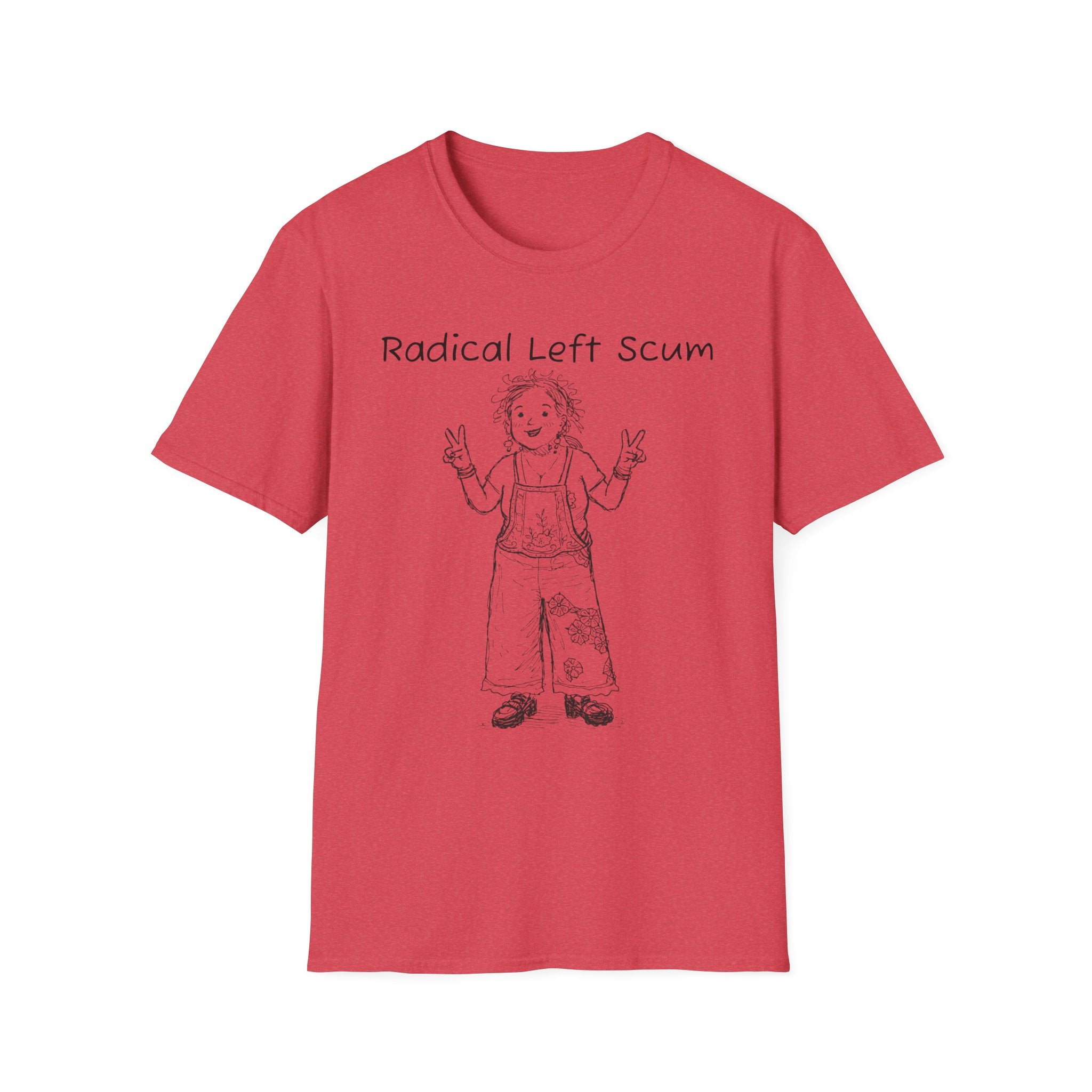 Radical Left Scum T-Shirt — Provocative Political Graphic Tee Anti Trump Streetwear