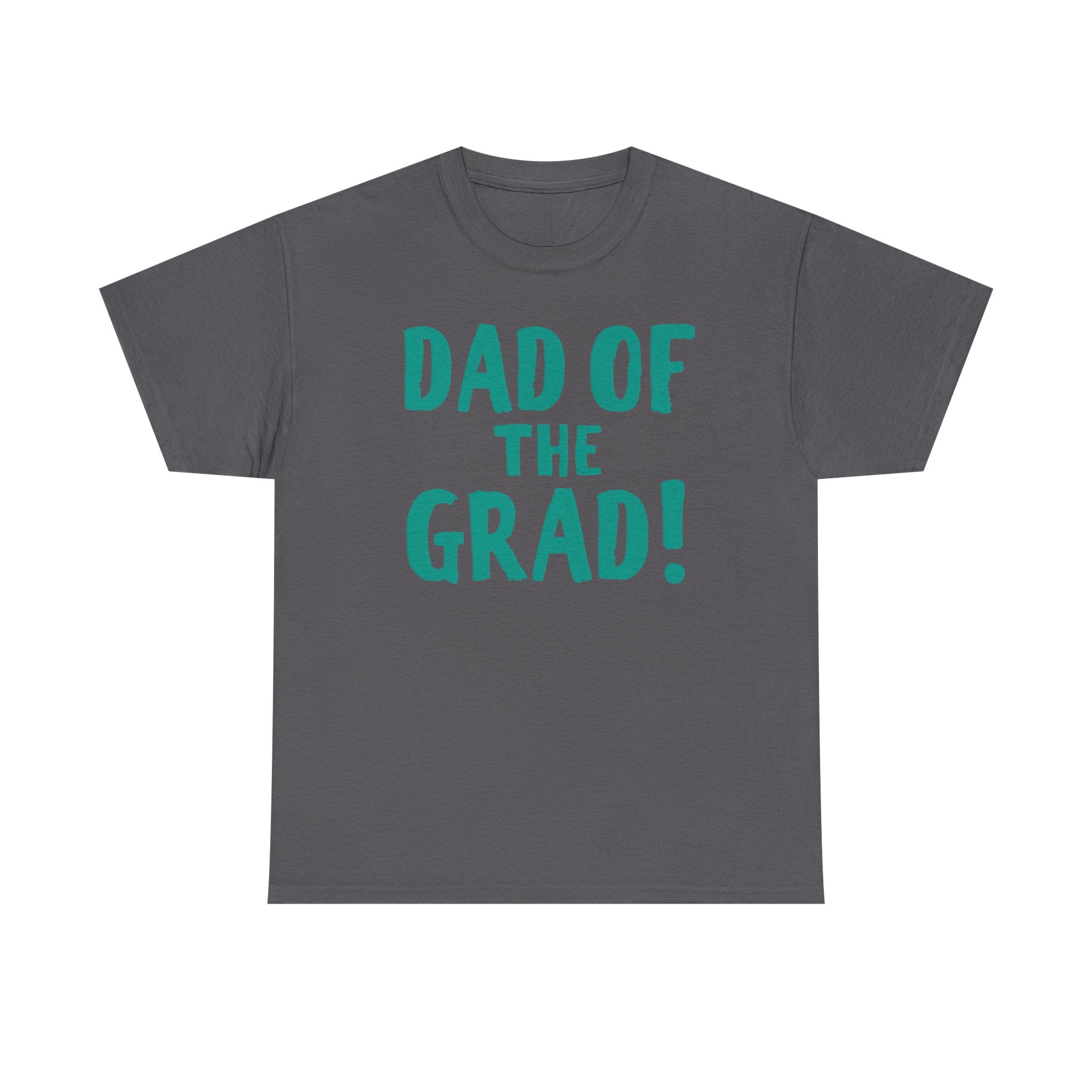 Dad of the Grad T-Shirt, Graduation Gift, Funny Dad Tee, Unisex Cotton Shirt, Celebration Apparel