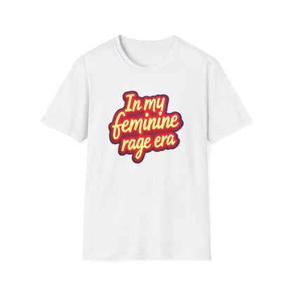 Feminine Rage T-Shirt