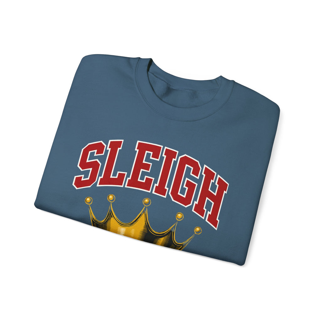 Sleigh Crewneck Sweatshirt - Sleigh Queen Cozy Christmas Gift