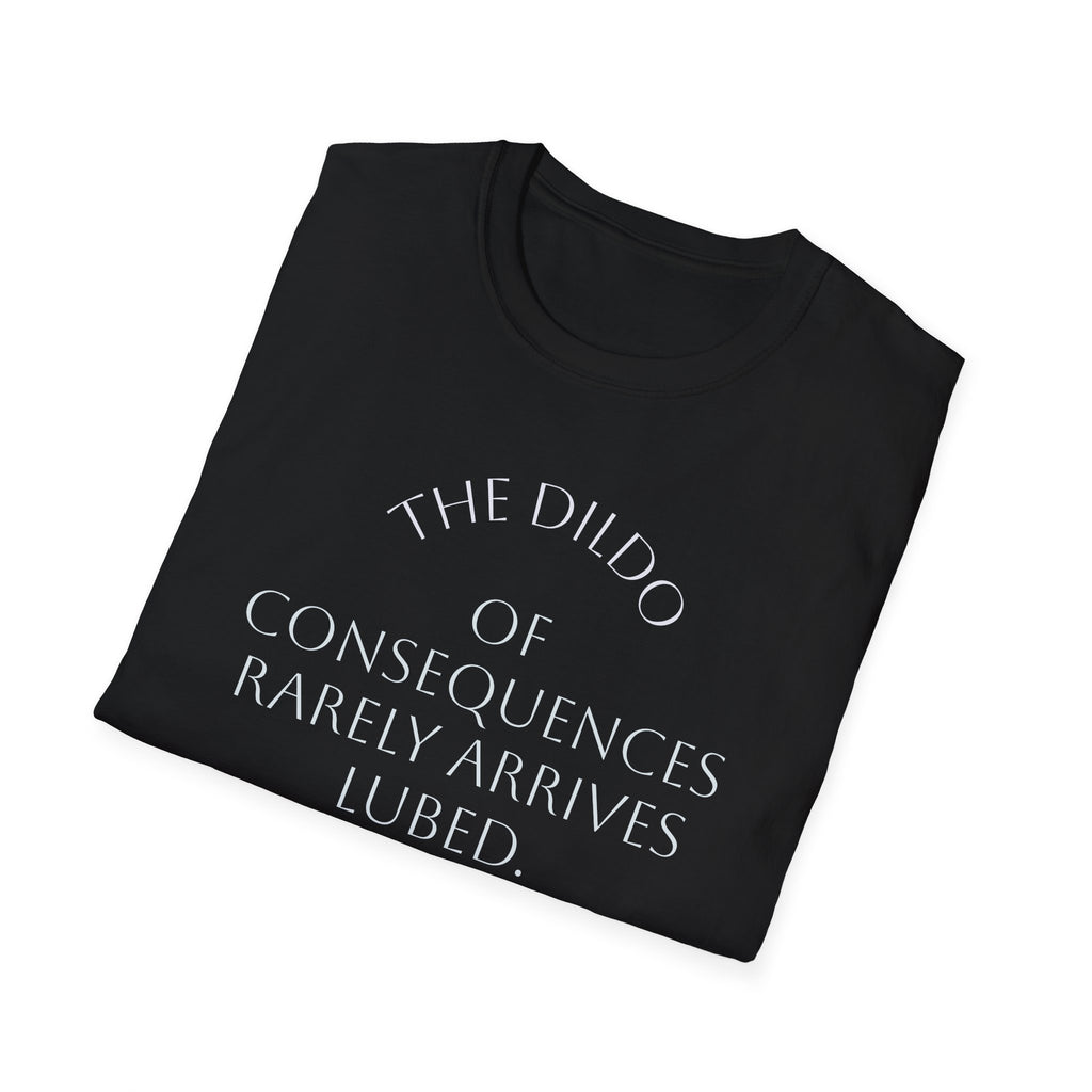 Bad Karma Unisex Softstyle T-Shirt, Humorous Dildo of Consequences Tee, Sarcastic Graphic Shirt, Novelty Gift Apparel, Unisex Tshirt