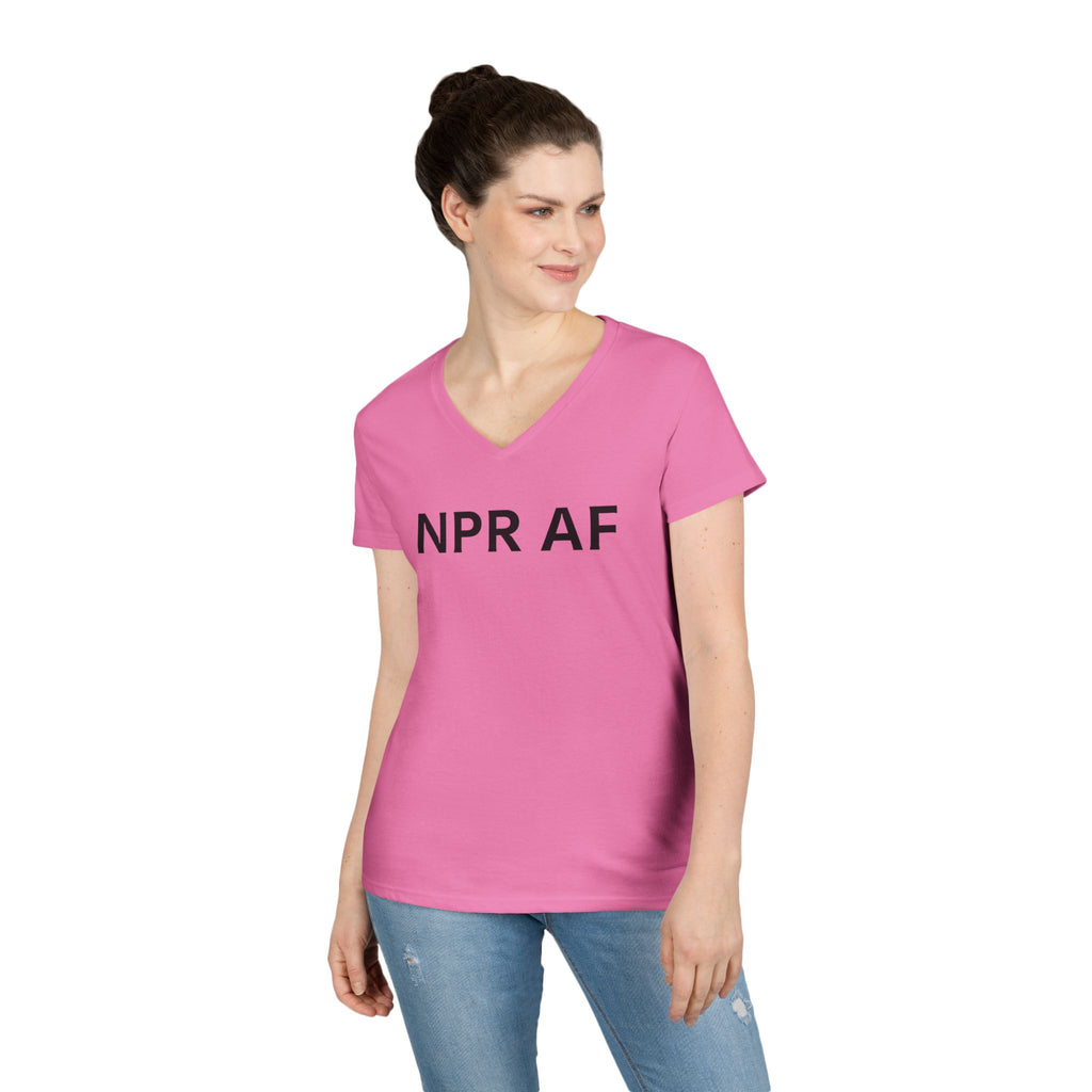 NPR AF Ladies' V-Neck T-Shirt - Comfy Casual Tee, Perfect Gift for NPR Lovers, anti Trump Mother's Day, Birthdays, and More!