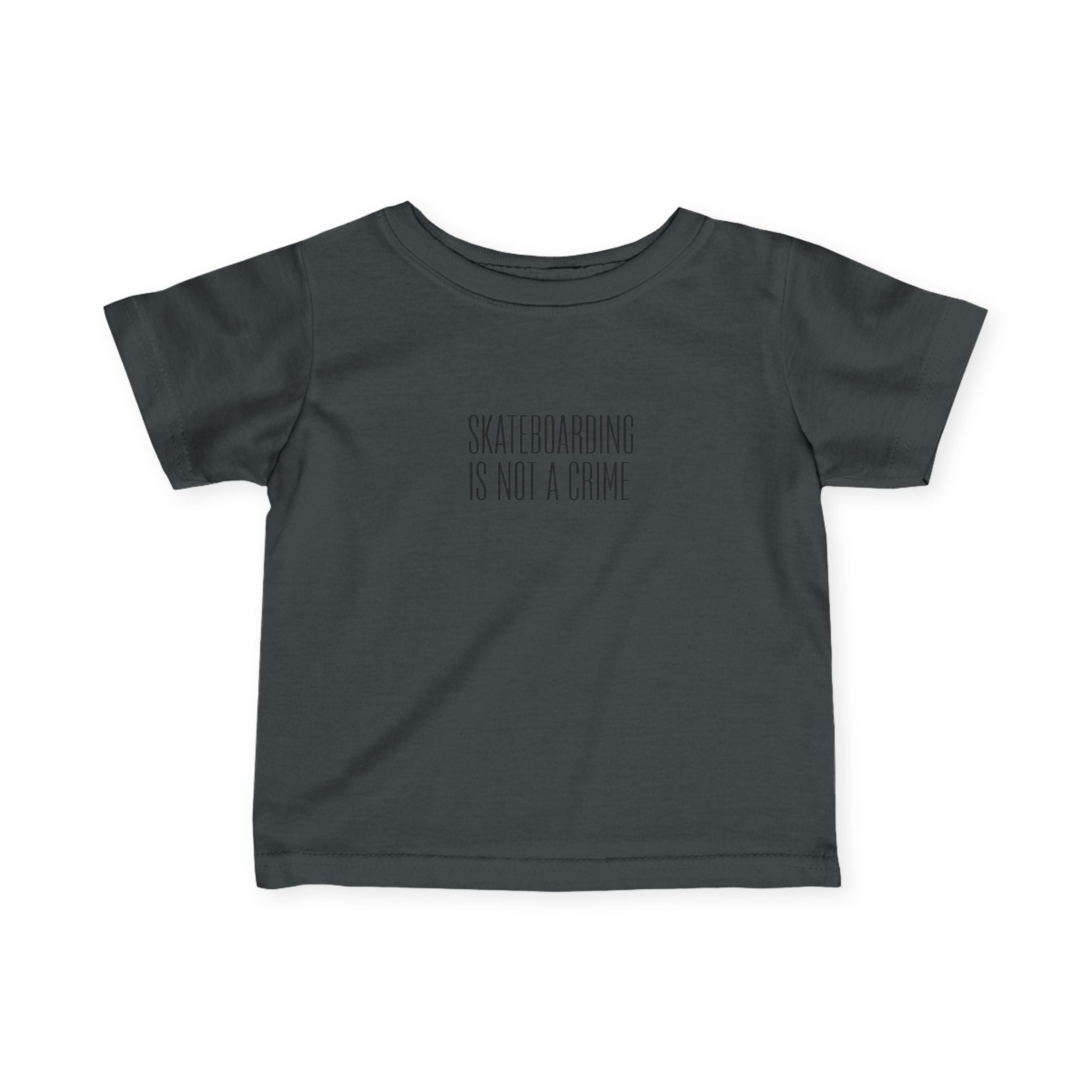 Skateboarding Is Not A Crime Infant Tee — Minimal Baby Skate Shirt
