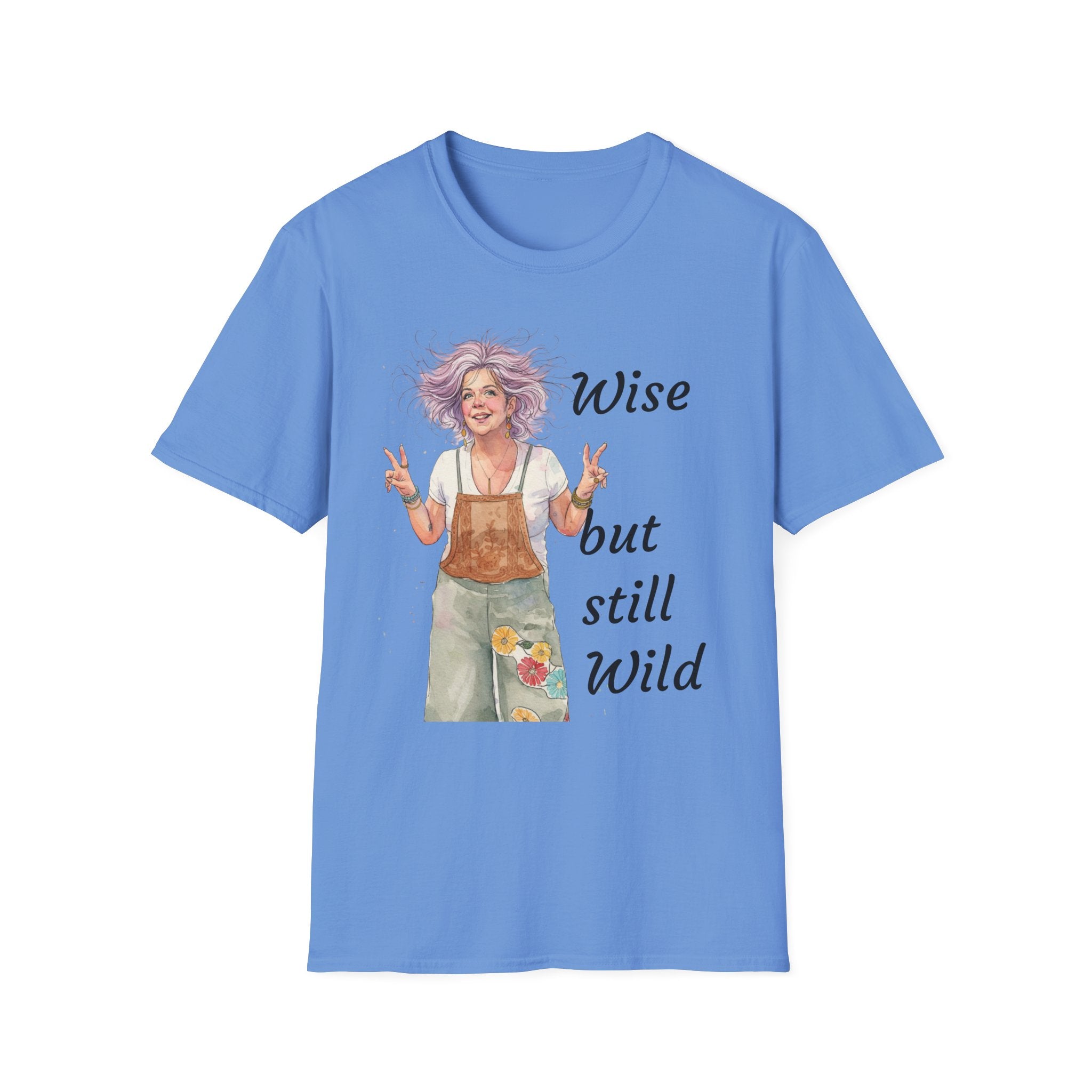 Wise But Still Wild T-Shirt — Inspirational Adventure Quote Tee