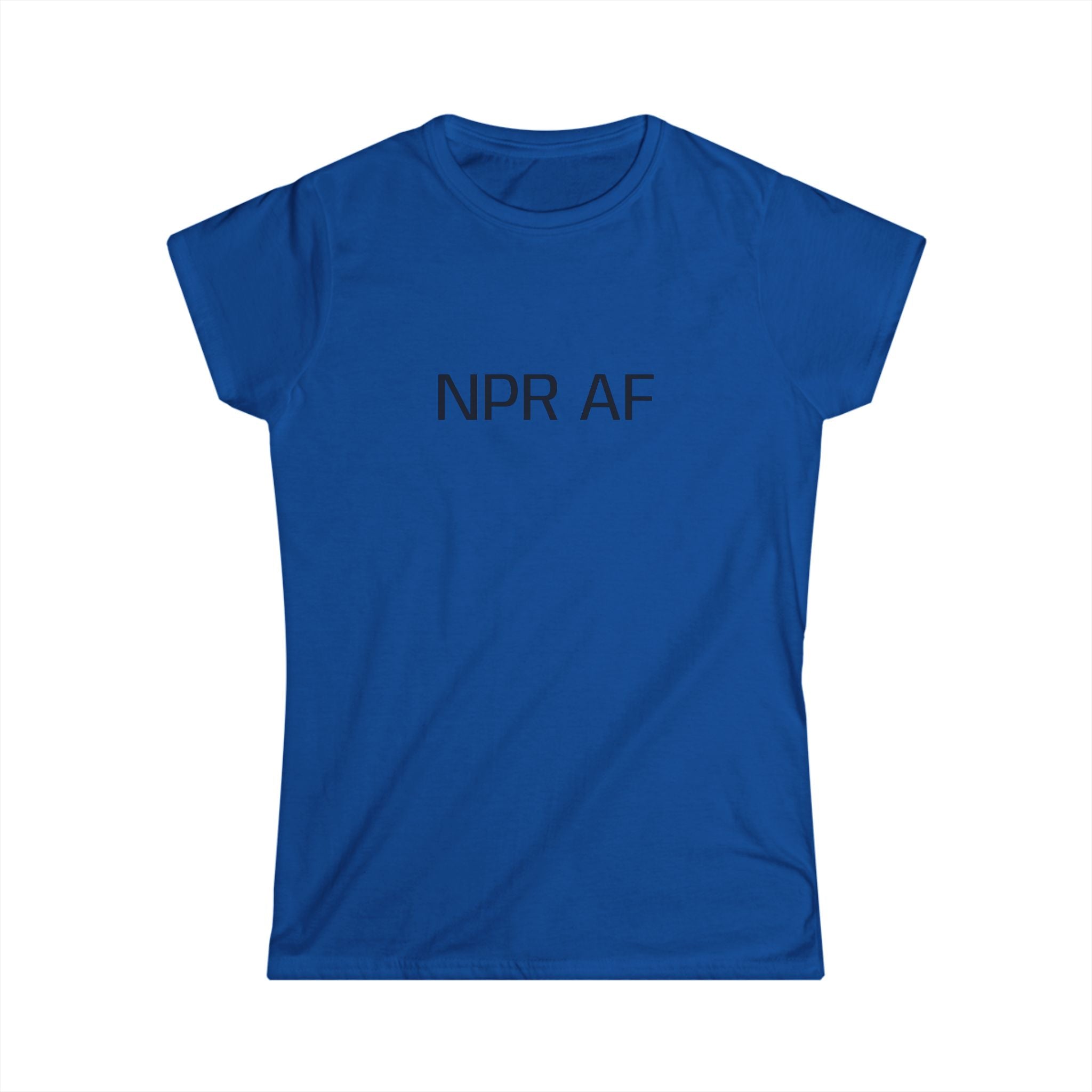 NPR AF Women's Softstyle Tee, Funny Tee for Radio Lovers, Casual Wear, Gift for Book Lovers, Perfect for Everyday or Events