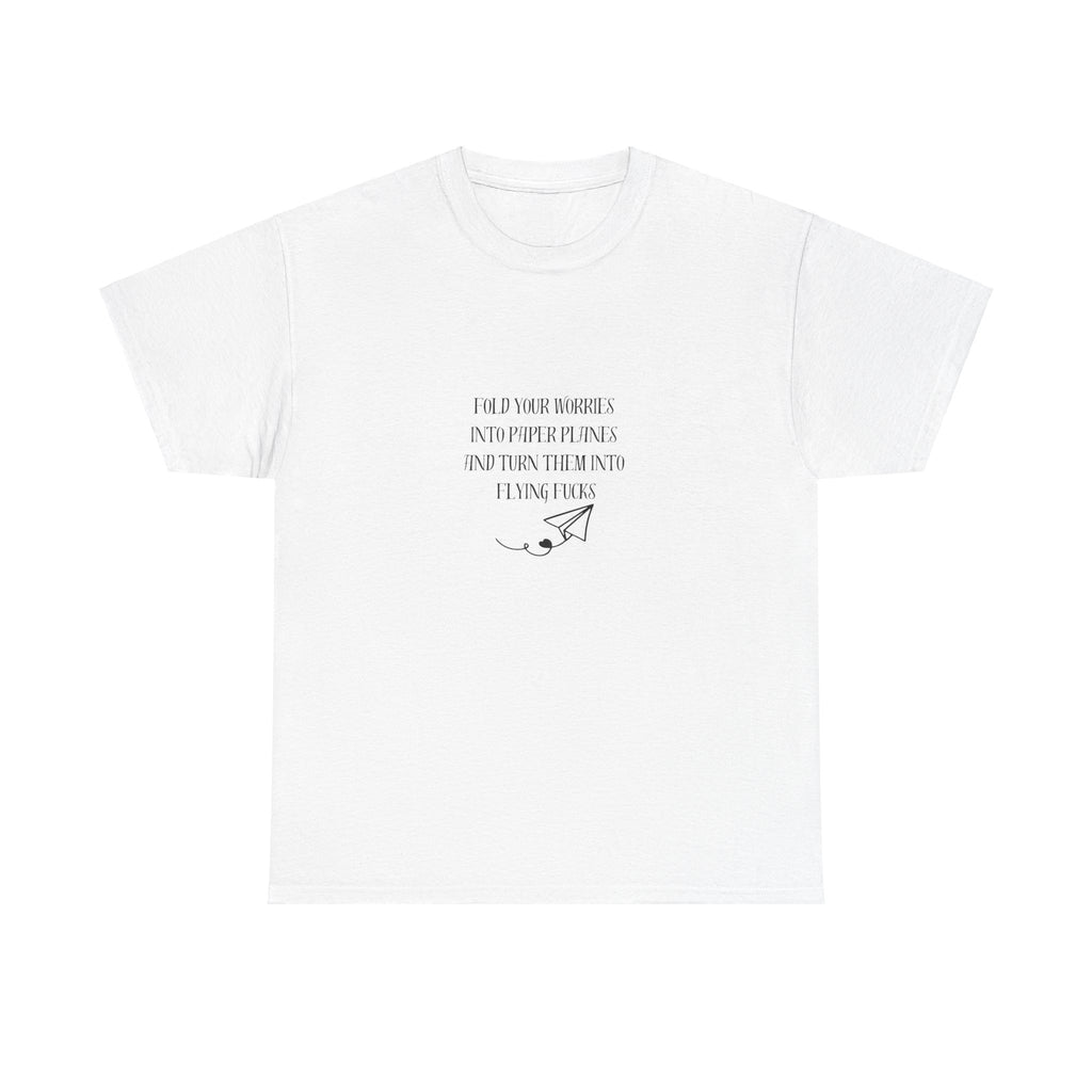 Paper Plane Unisex Tee, Flying Fucks Adult T-Shirt, Folded Worries Shirt, Sarcastic Graphic Tee, Cool Tee Gift for Him/Her, Funny Quote Tee