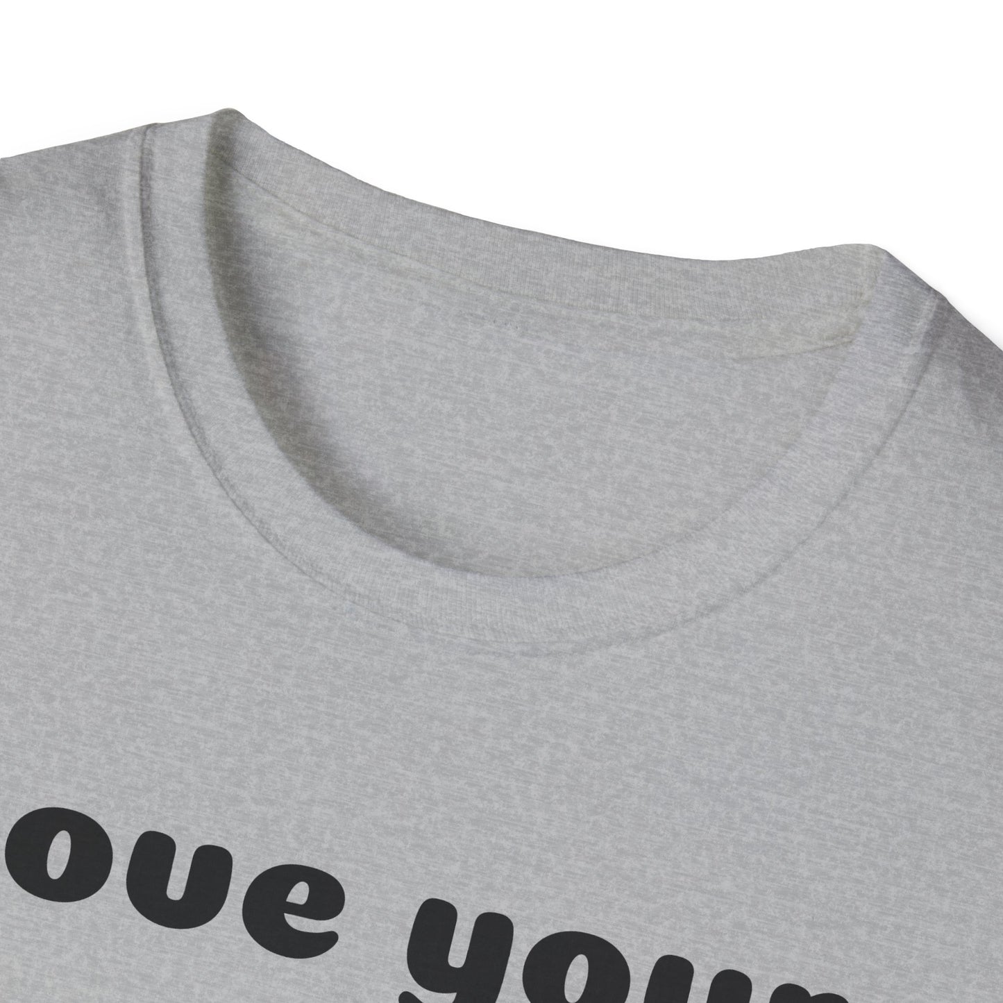 Love your mother Unisex Softstyle T-Shirt