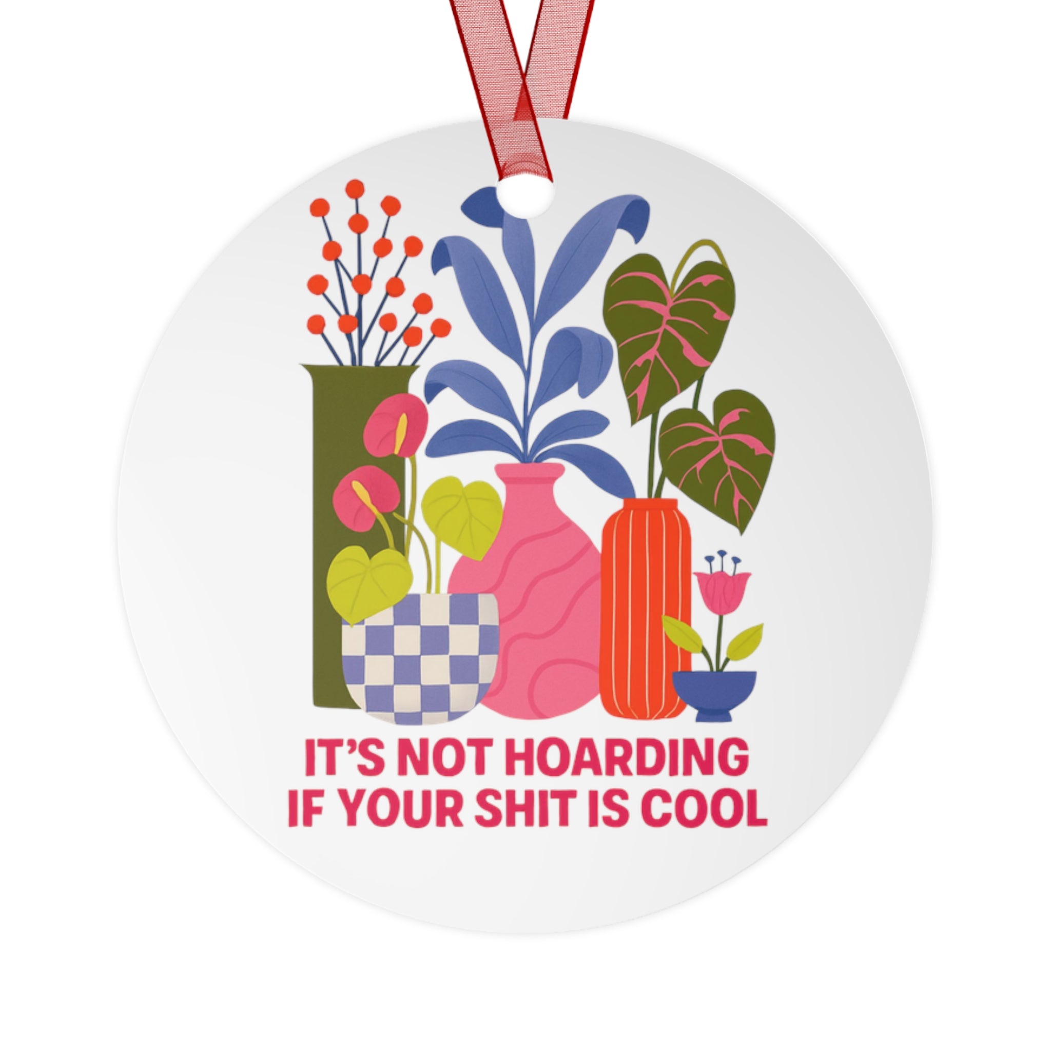 Metal Ornaments Wall Decor - It’s not hoarding if your shit is cool