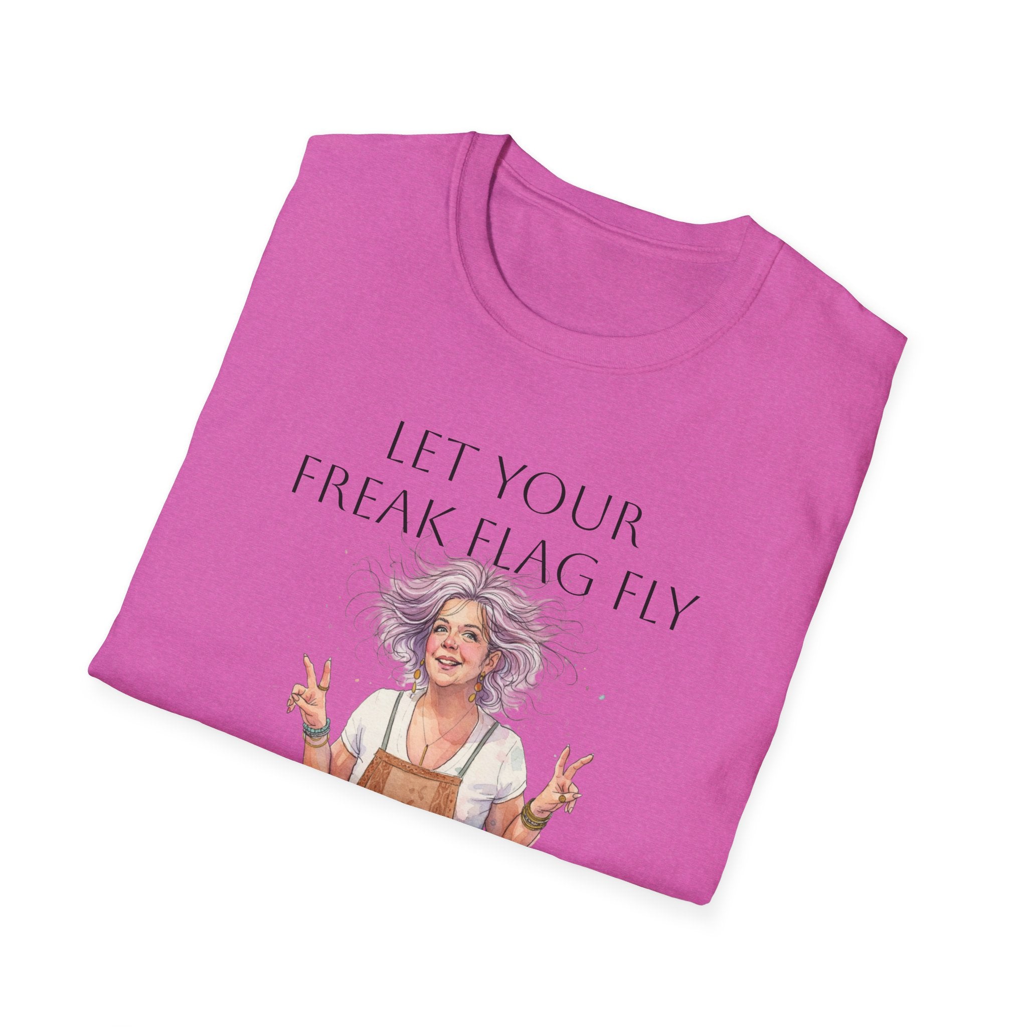 T‑Shirt — "Let Your Freak Flag Fly" Boho Artist Graphic Tee