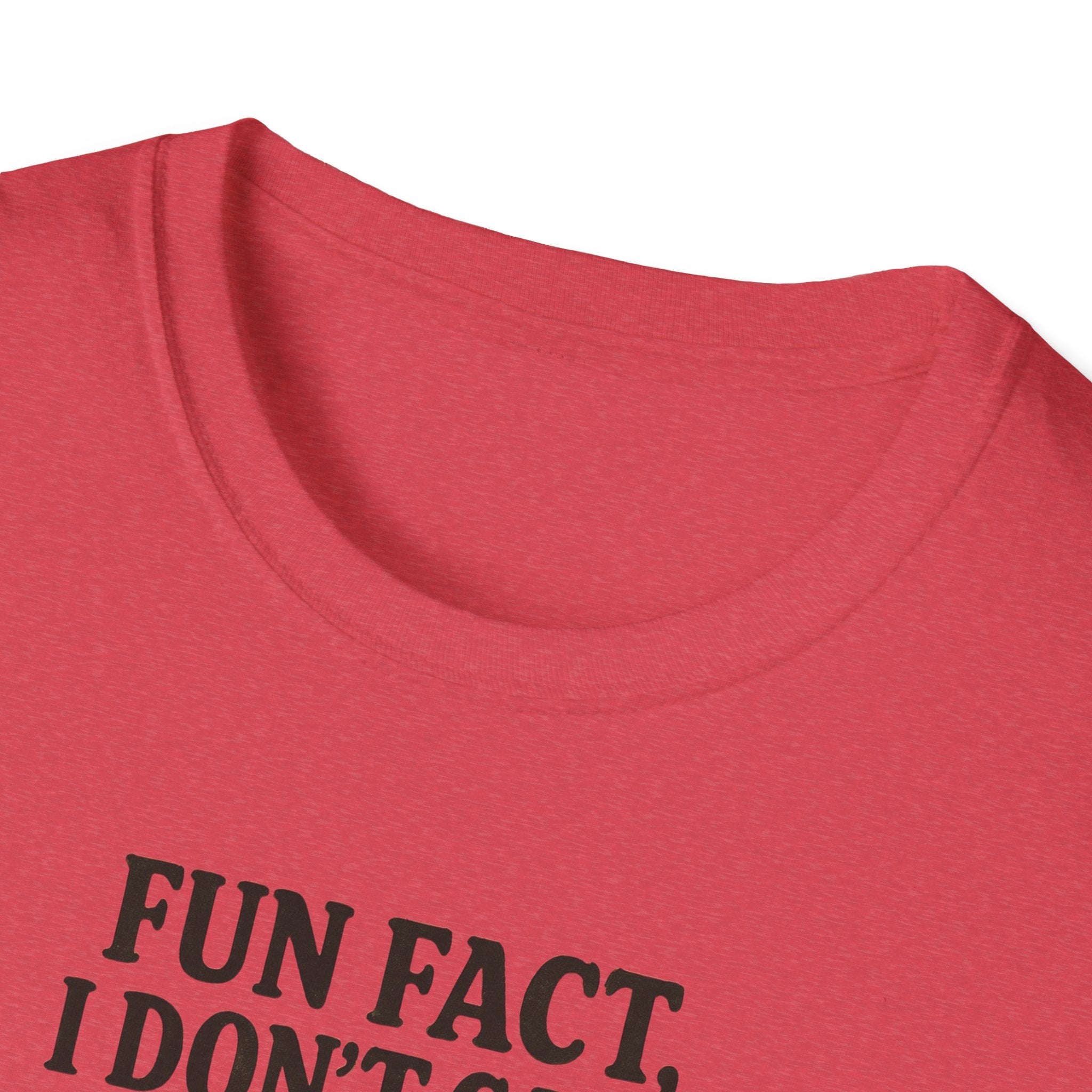 I dont care Sarcastic Cat Lover Unisex Softstyle T-Shirt, Funny Graphic Tee, Zero F's Given Animal Shirt,Humorous Tee for Cat Owners