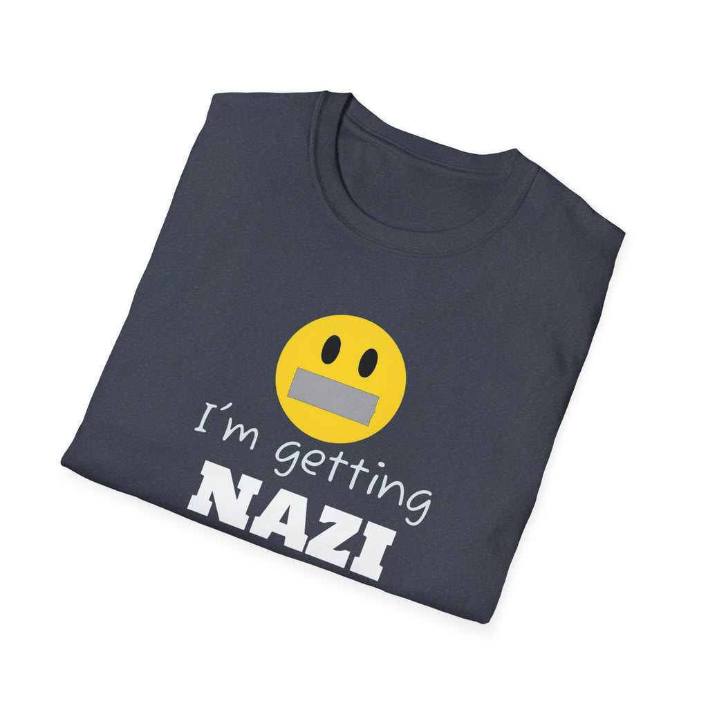Nazi Germany Vibes, Anti-Trump Resistance T-Shirt, Political Protest Tee, Unisex Softstyle Shirt, Left Wing Activist Clothing, Censorship