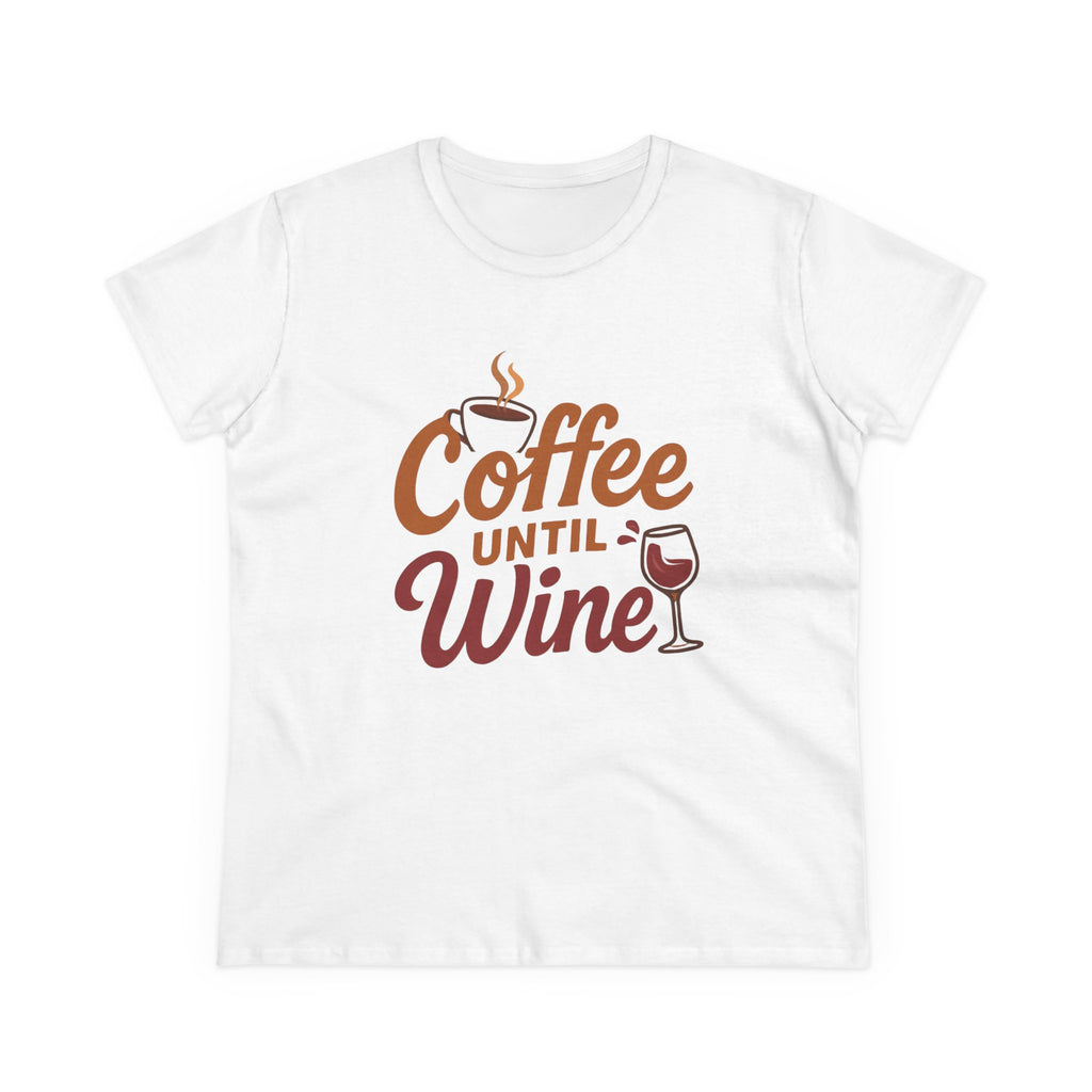 Coffee until wine tshirt coffee lovers wine lovers gift for her cozy, Women's Tee, Graphic Tee, Coffee Shirt, Wine Shirt, Funny Shirt