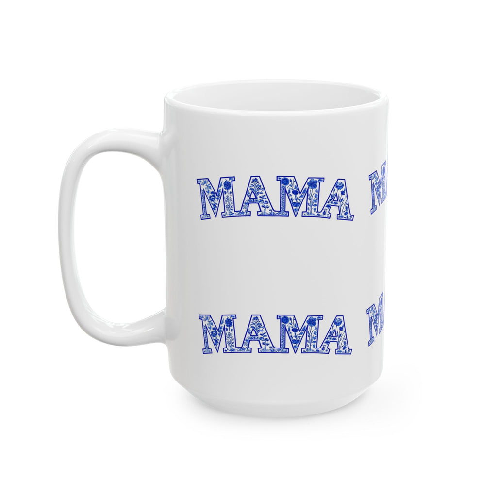 Blue Floral "Mama" Ceramic Mug, Perfect Gift for Mother's Day, Tea Lovers, Coffee Lovers, Birthday, Home Decor, Kitchen Chinoiserie
