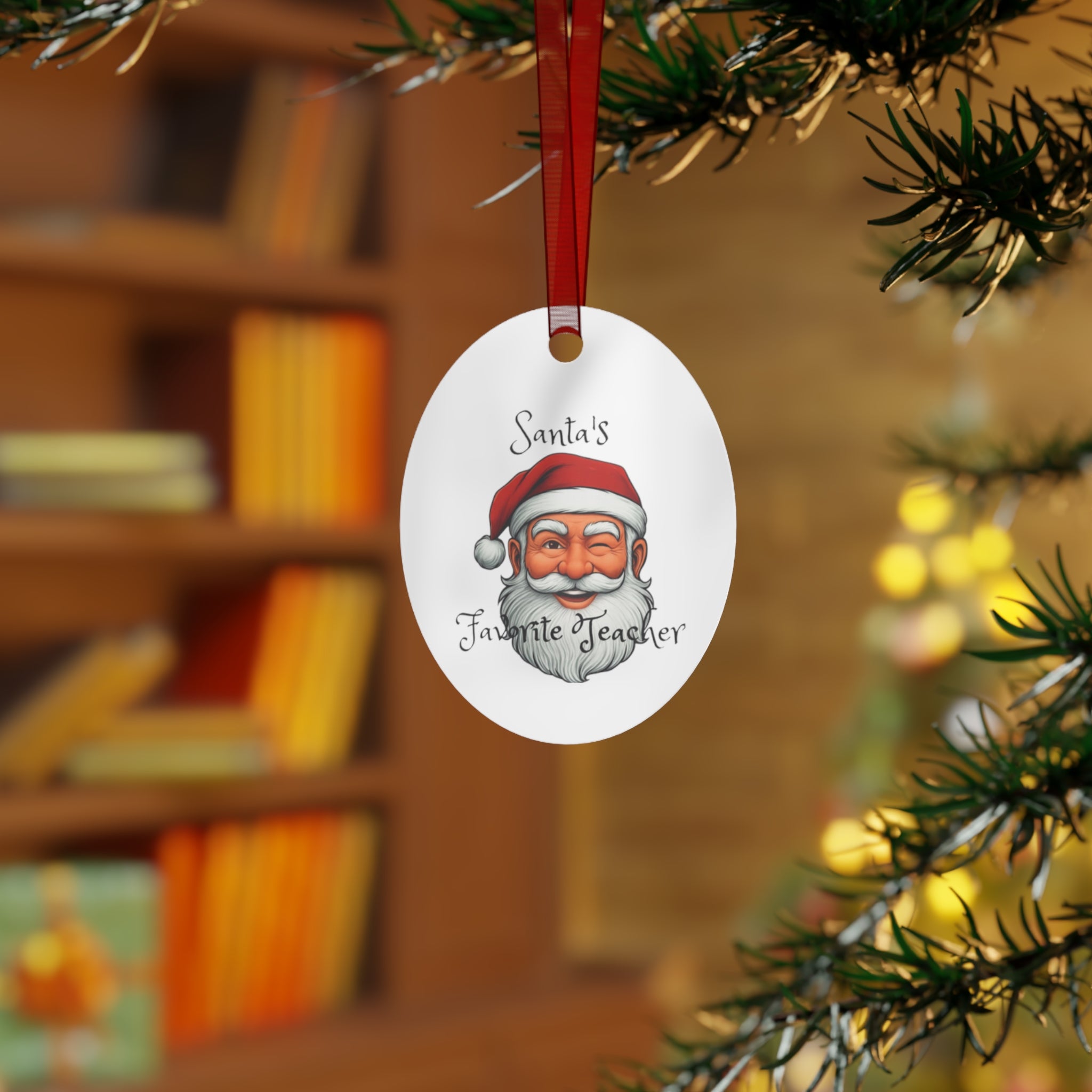 Santa's Favorite Teacher Metal Ornament | Holiday Gift, Christmas Decoration, Teacher Appreciation, Santa Ornament, Festive Keepsake