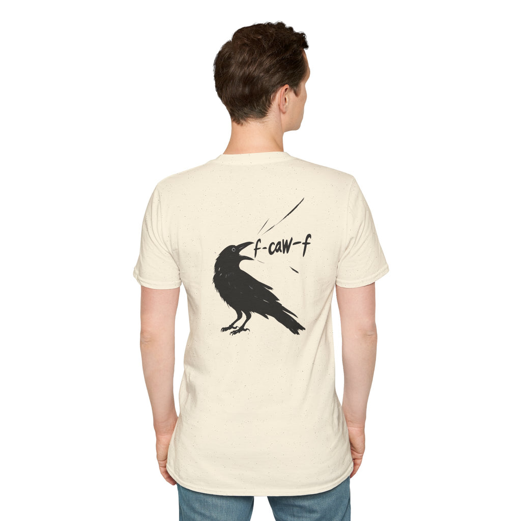 F Off Crow Bird Lover back of shirt design Unisex Softstyle T-Shirt, Sarcastic Graphic Tee for Bird Enthusiasts, F Off Tee, Unique Gift, F-Caw-F Christmas gift