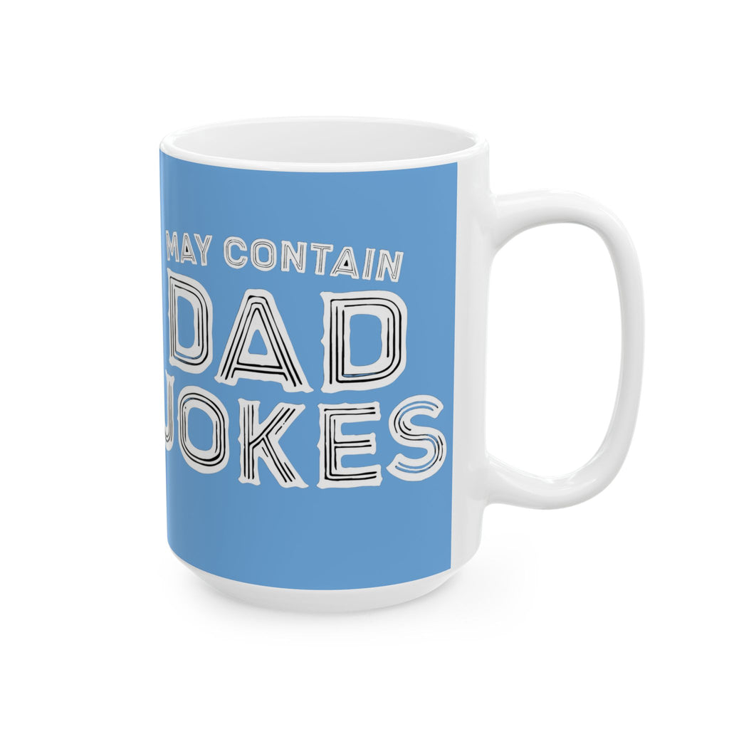 Dad Jokes Ceramic Mug - Funny Gift for Dad, Coffee Lover, Humor Lover, Birthday, Father's Day, Kitchen Decor, Gift Idea gifts for him