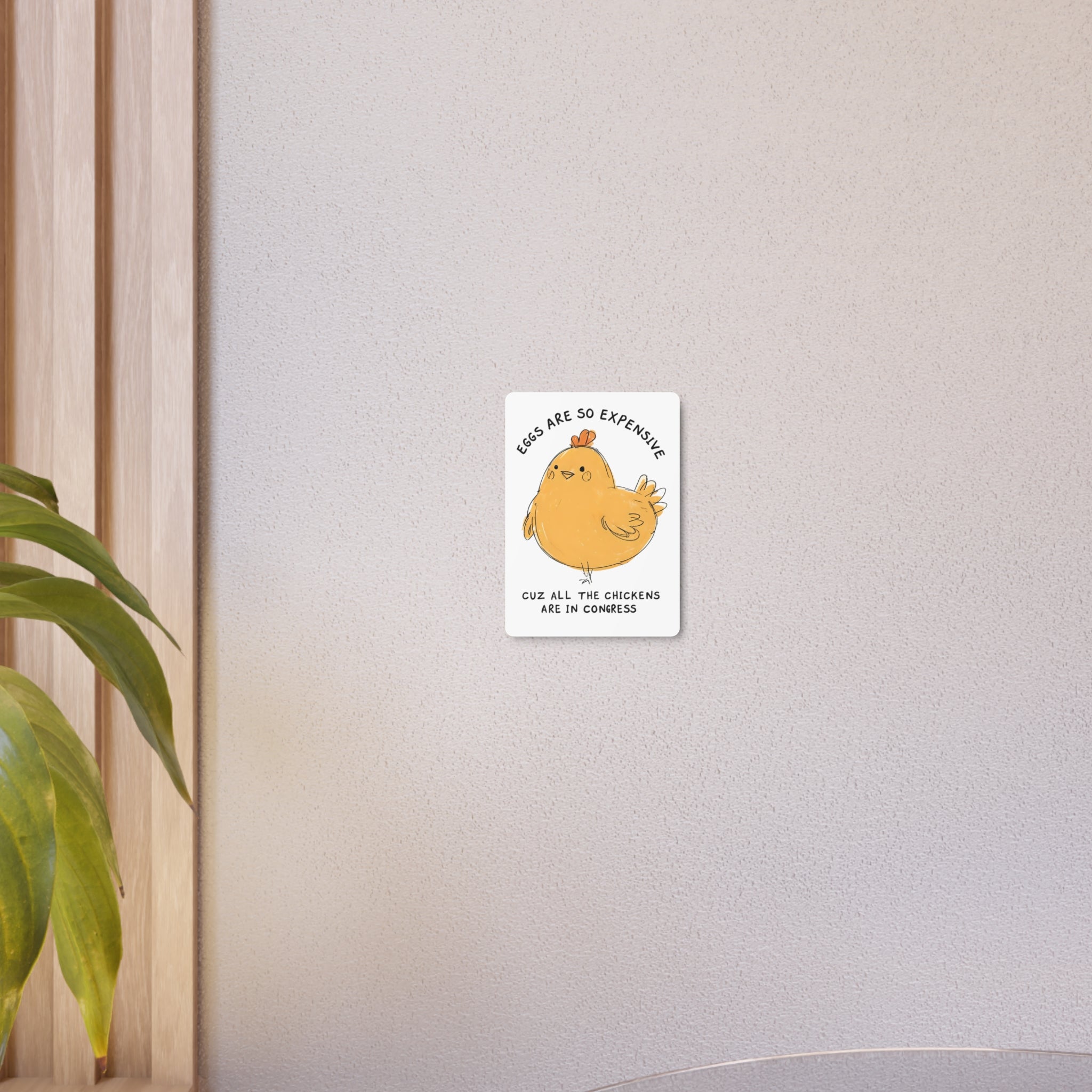 Eggs All the chickens are in Congress Metal Art Sign, Chicken Decor, Farmhouse Wall Art, Rustic Home Sign, Kitchen Decor, protest Sign