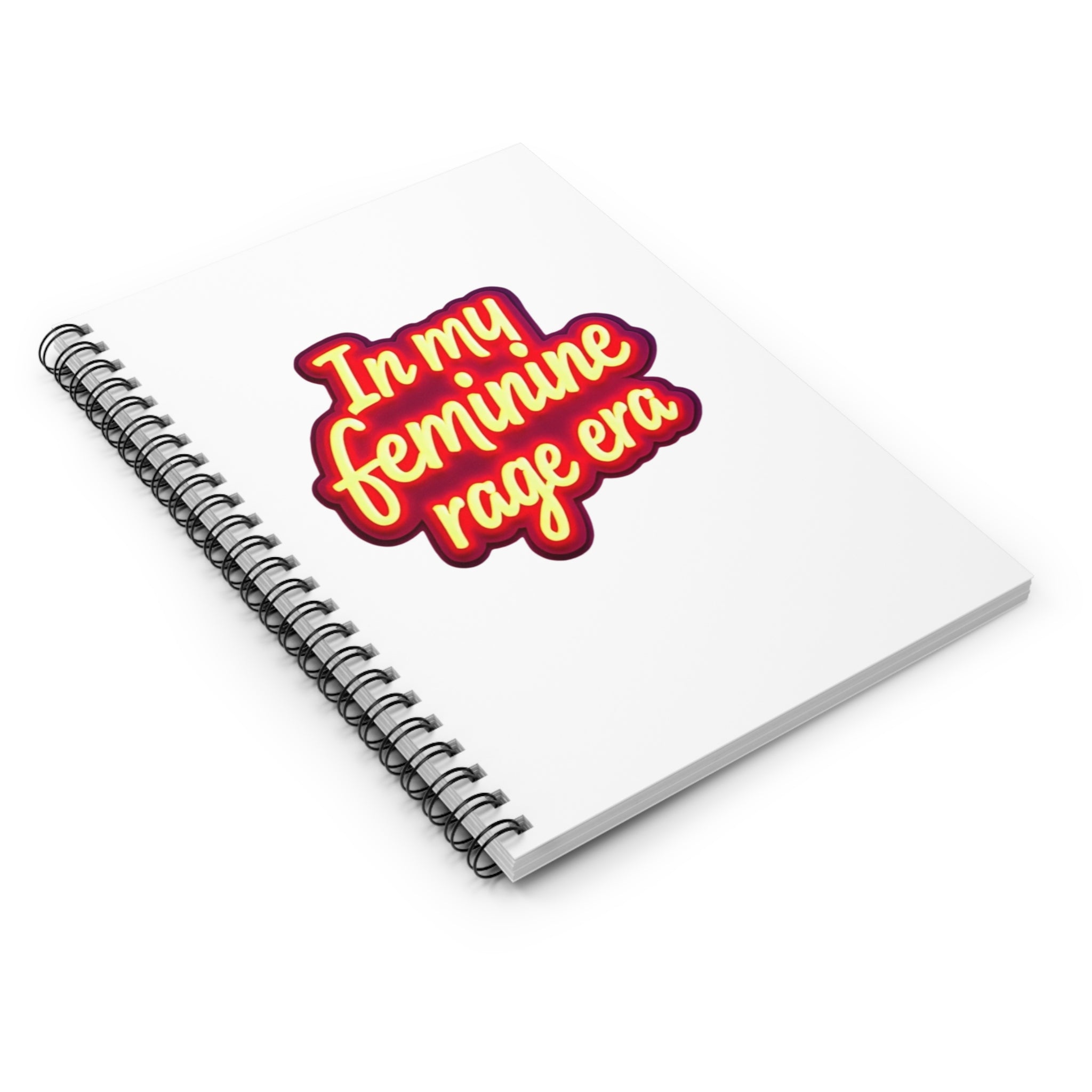 Feminine Rage Era Spiral Notebook - Ruled Line, Journal, Diary, Writing Pad, Blank Book, Gift for Women Anti Trump activist writer gift