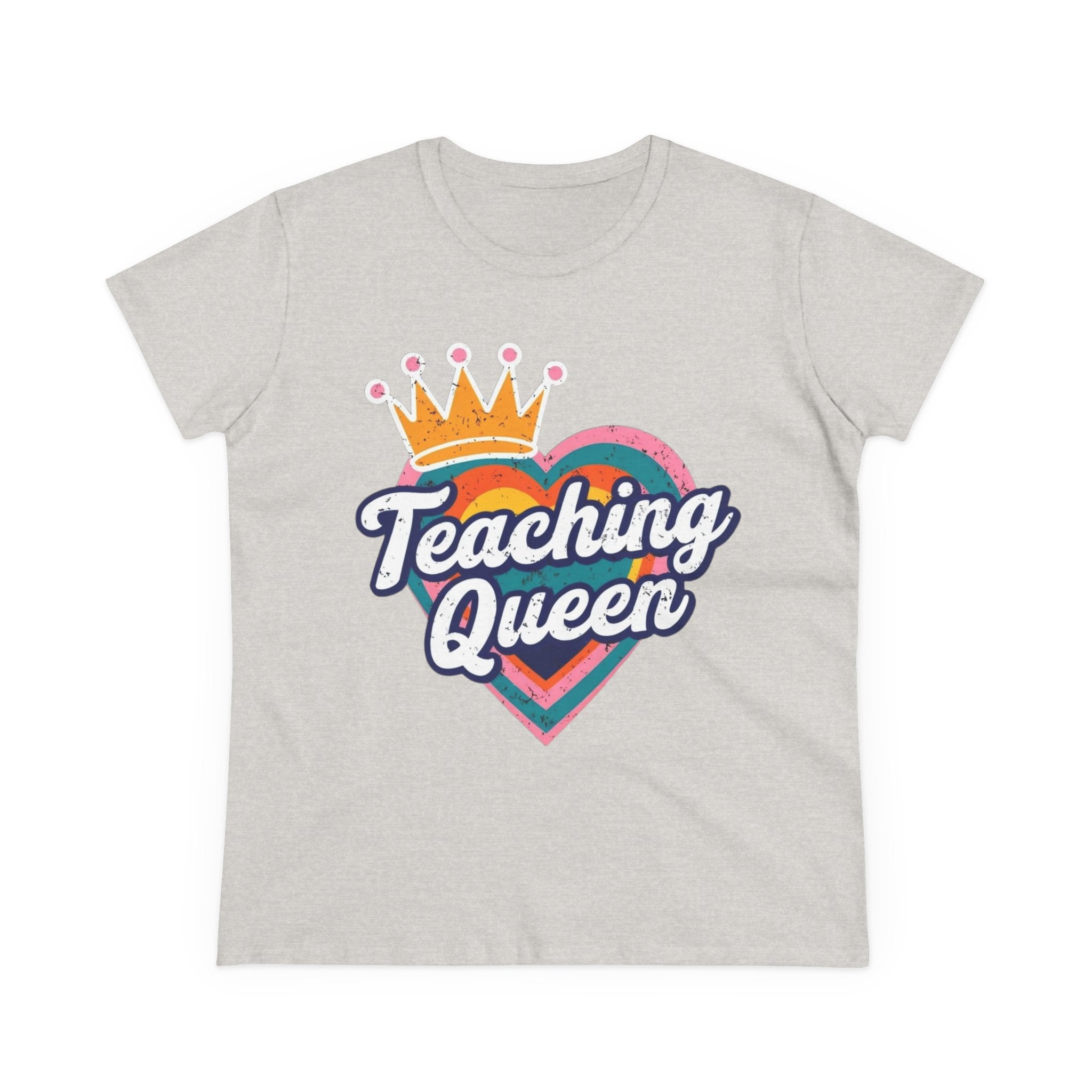 Teaching Queen Tee, Best Teacher Gift Shirt, Midweight Cotton T-Shirt, Teacher Appreciation Top, Female Educator Apparel, School Instructor